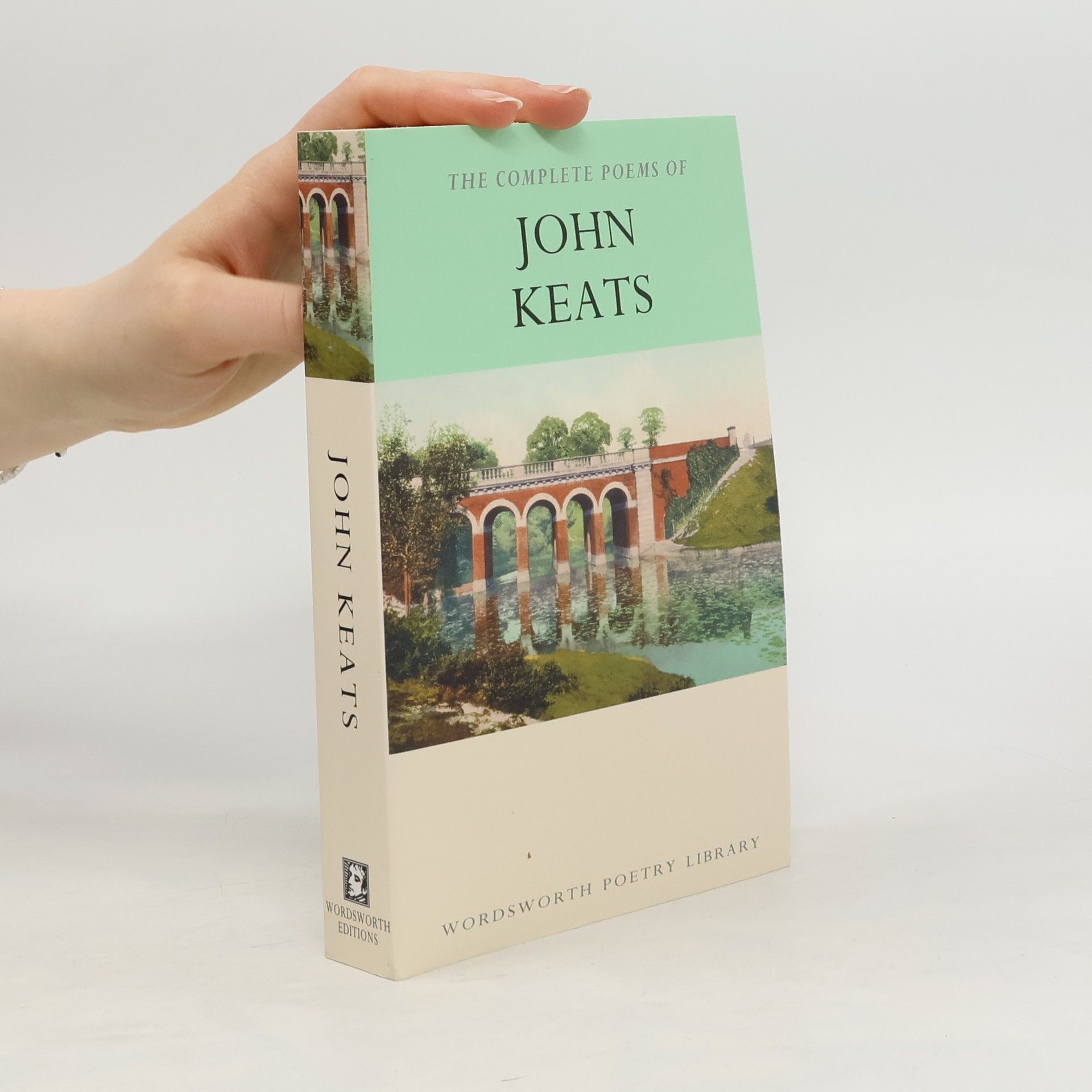 John Keats The Complete Poems of John Keats