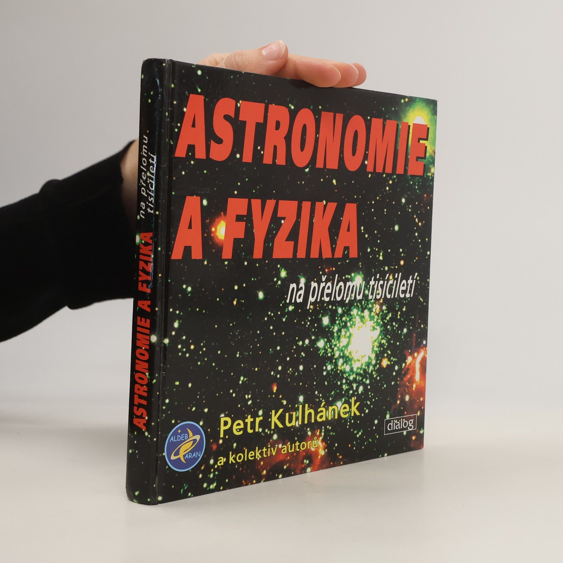 Petr Kulhánek Astronomie a fyzika na přelomu tisíciletí