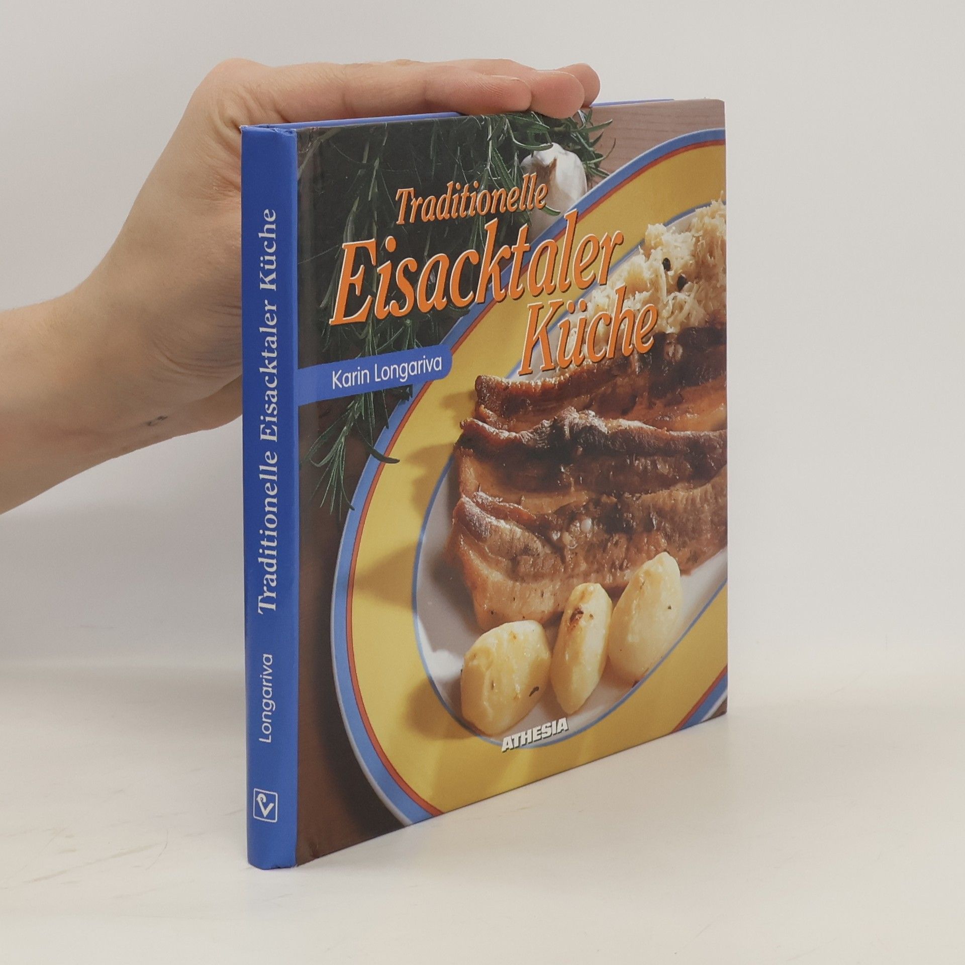 Karin Longariva Traditionelle Eisacktaler Kücher