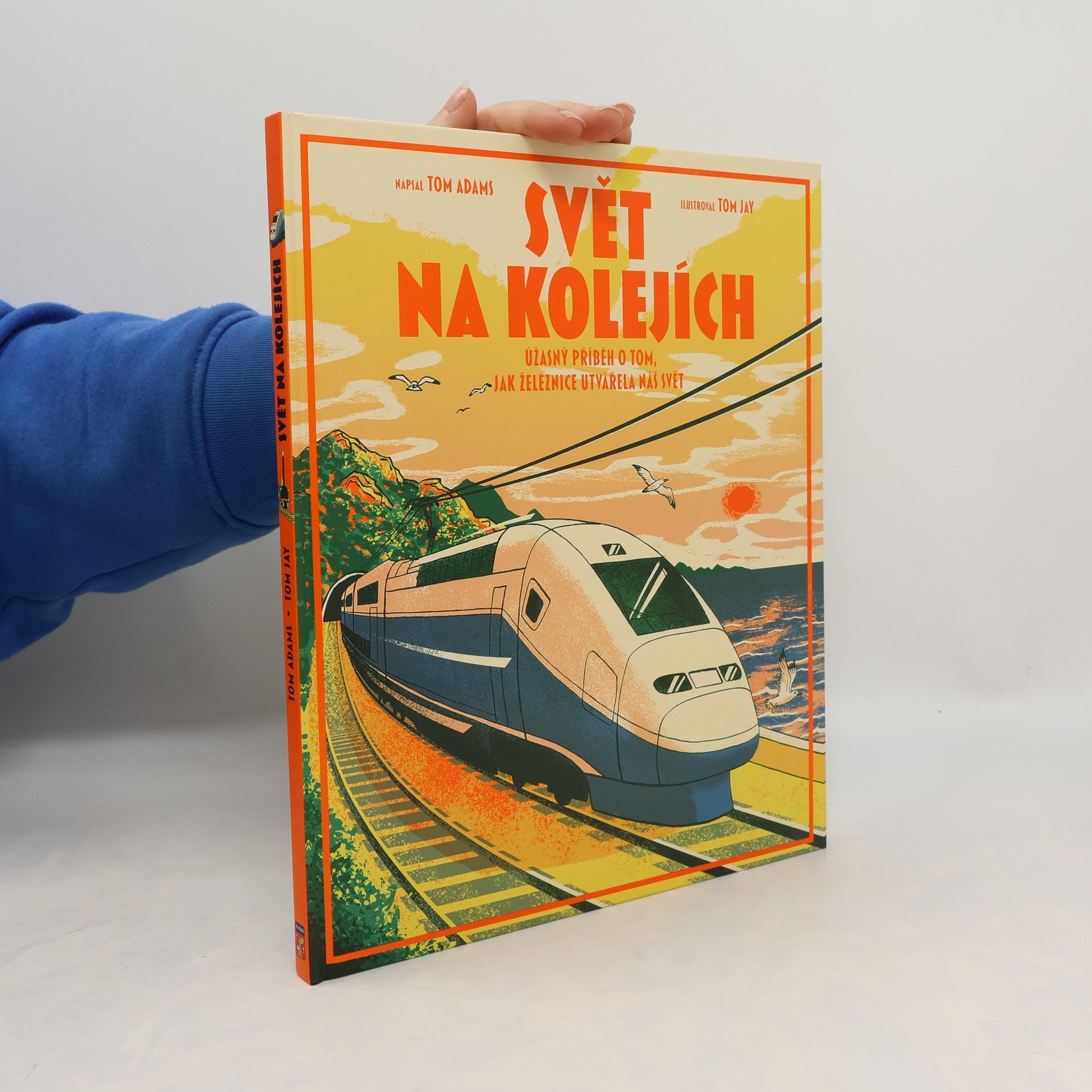 Tom Adams Svět na kolejích