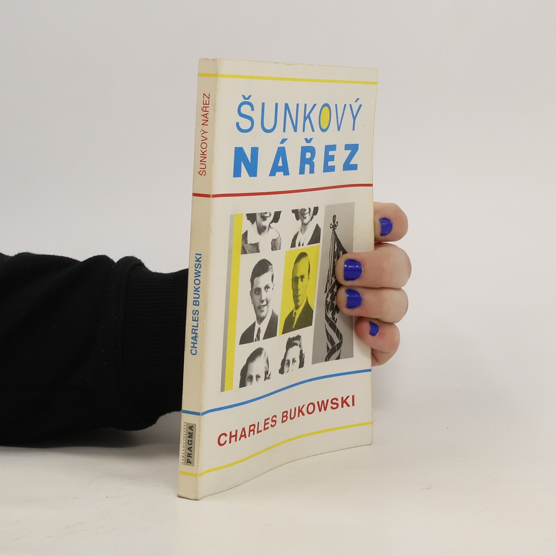 Charles Bukowski Šunkový nářez