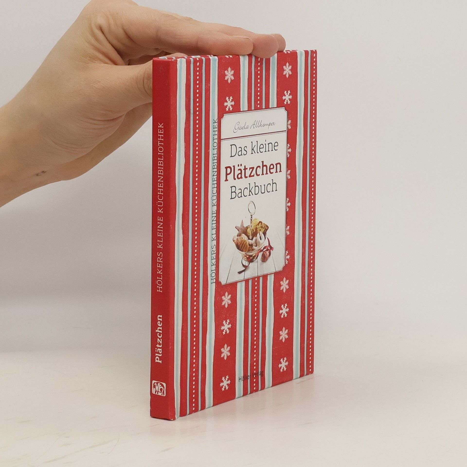 Gisela Allkemper Das kleine Plätzchen-Backbuch