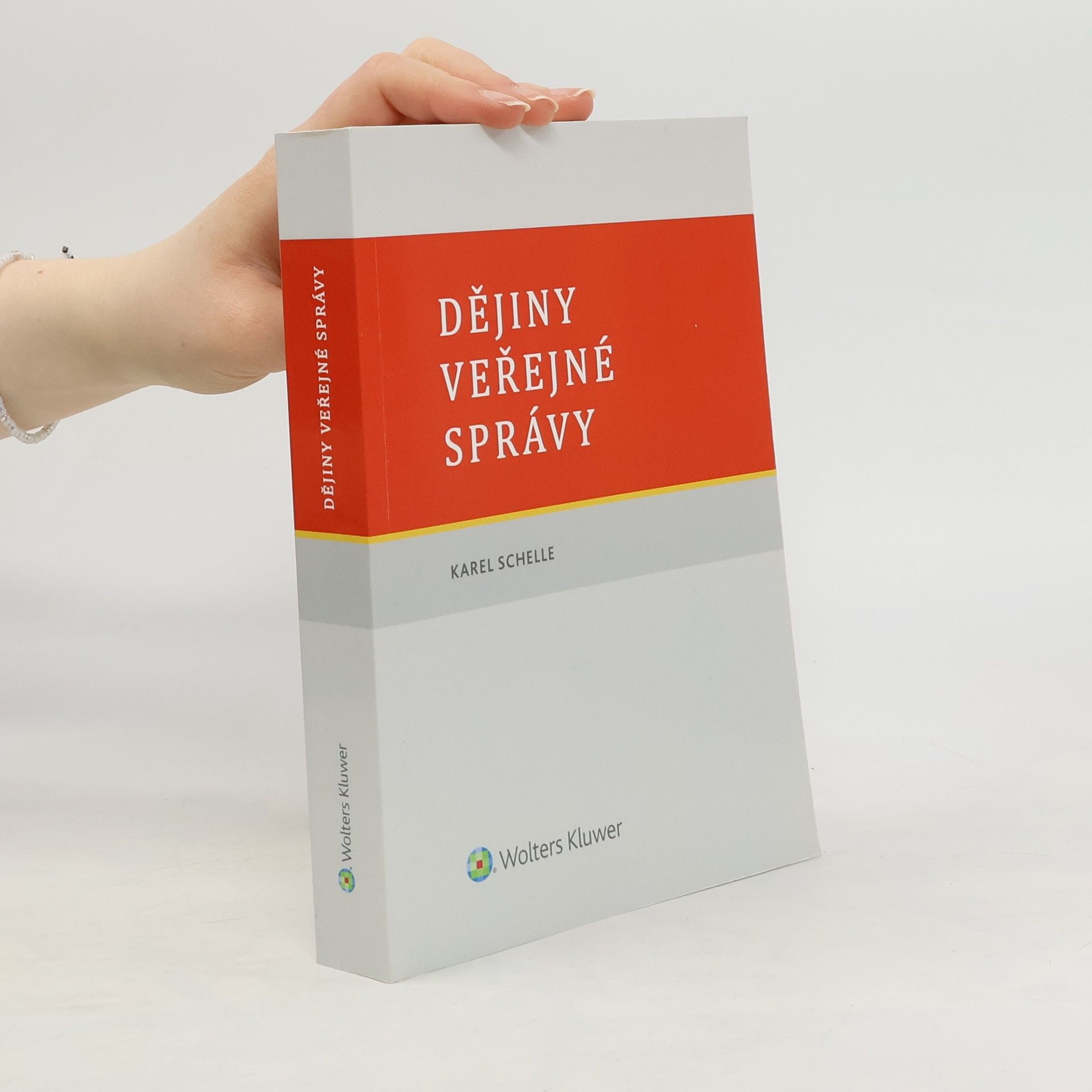 Karel Schelle Dějiny veřejné správy