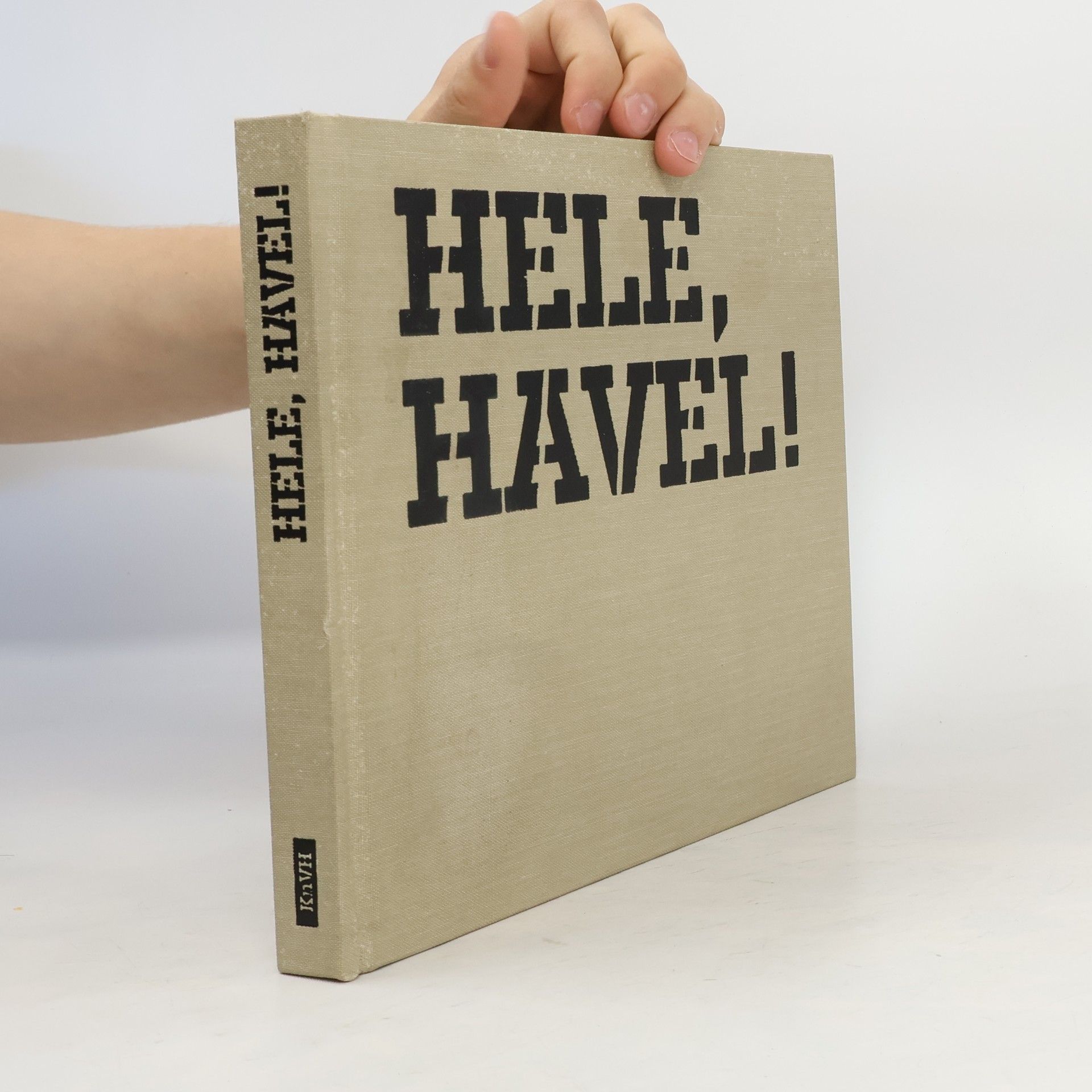 kolektiv Hele, Havel! Václav Havel v domácích albech