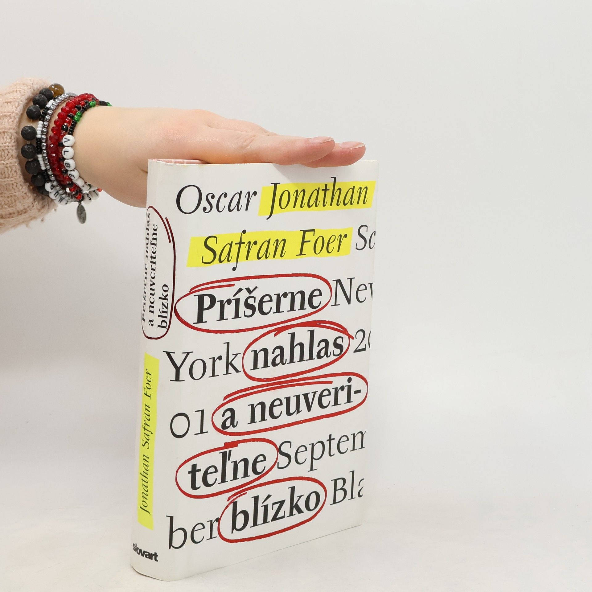 Jonathan Safran Foer Príšerne nahlas a neuveriteľne blízko