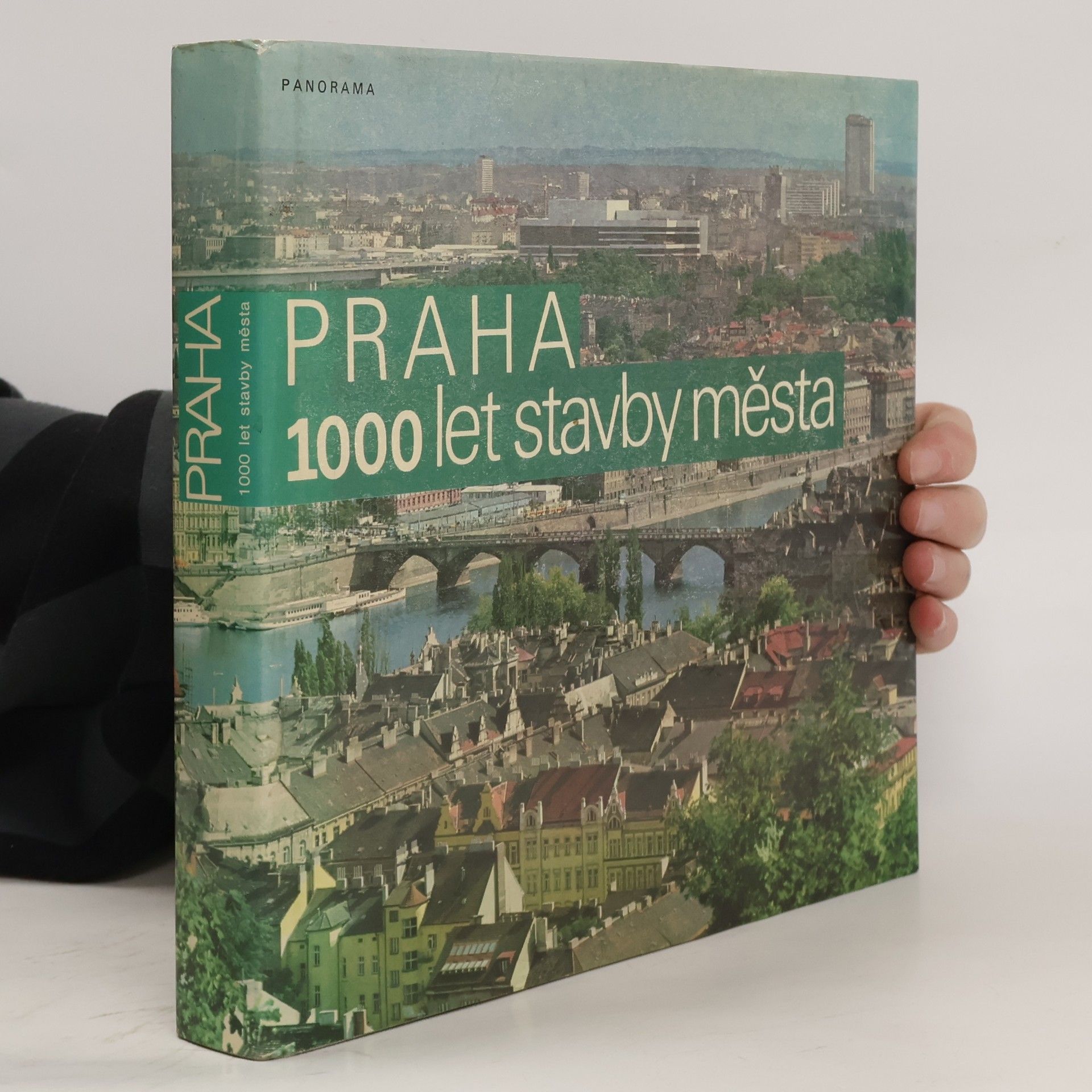 Jiří Hrůza Praha. 1000 let stavby města