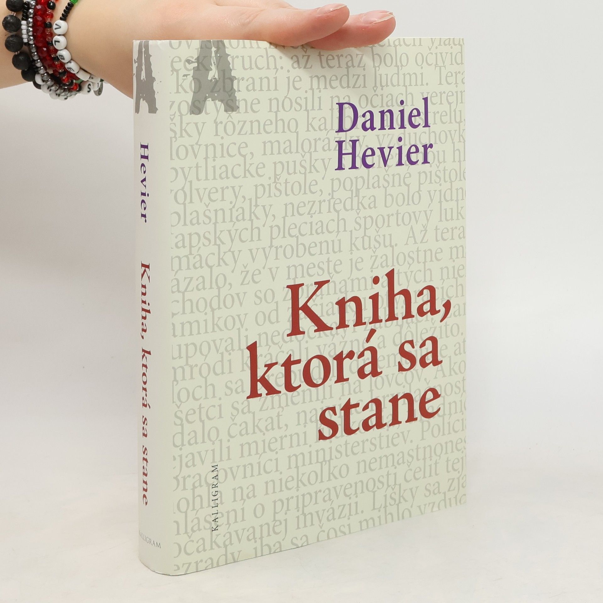 Daniel Hevier Kniha, ktorá sa stane