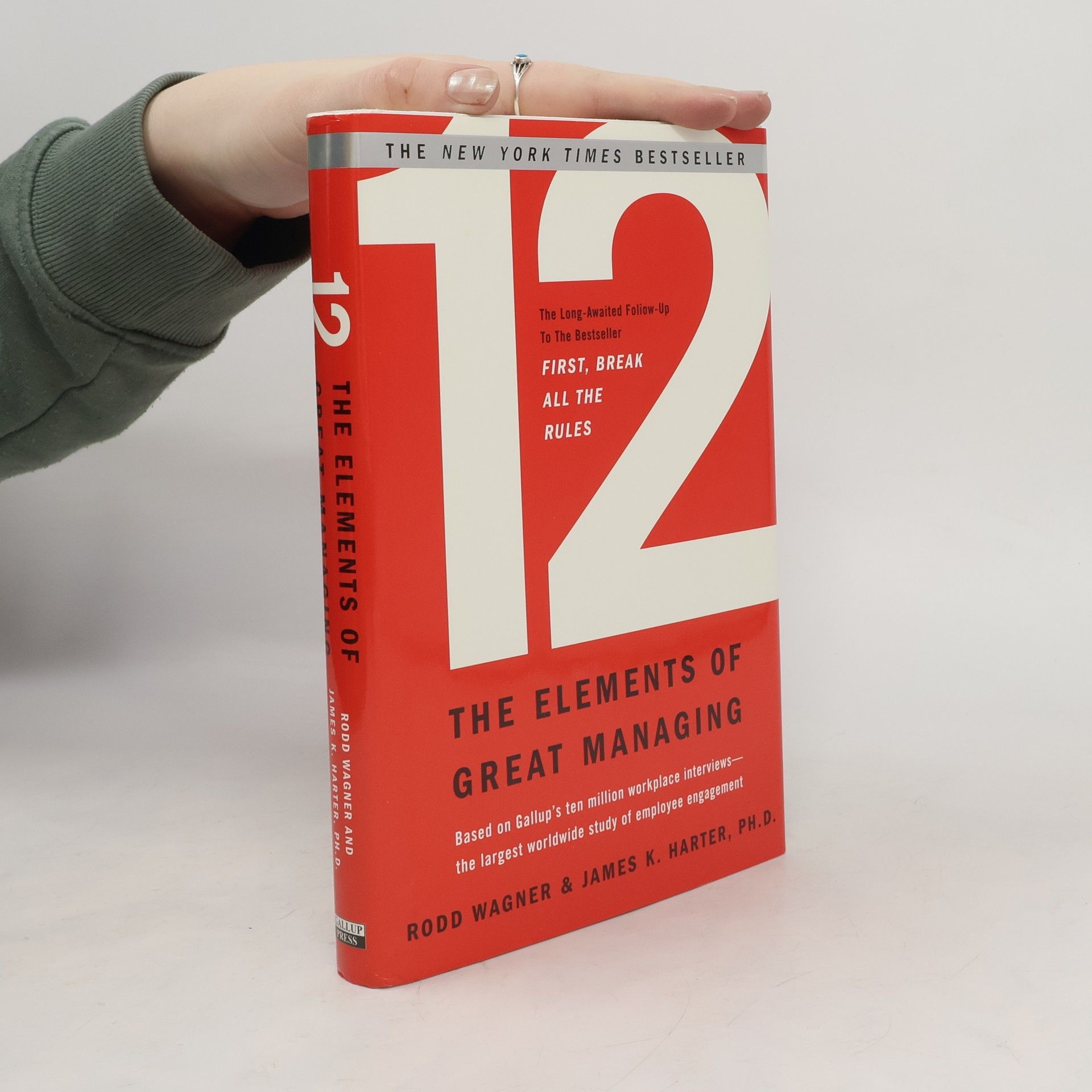 Rodd Wagner 12: The elements of great managing