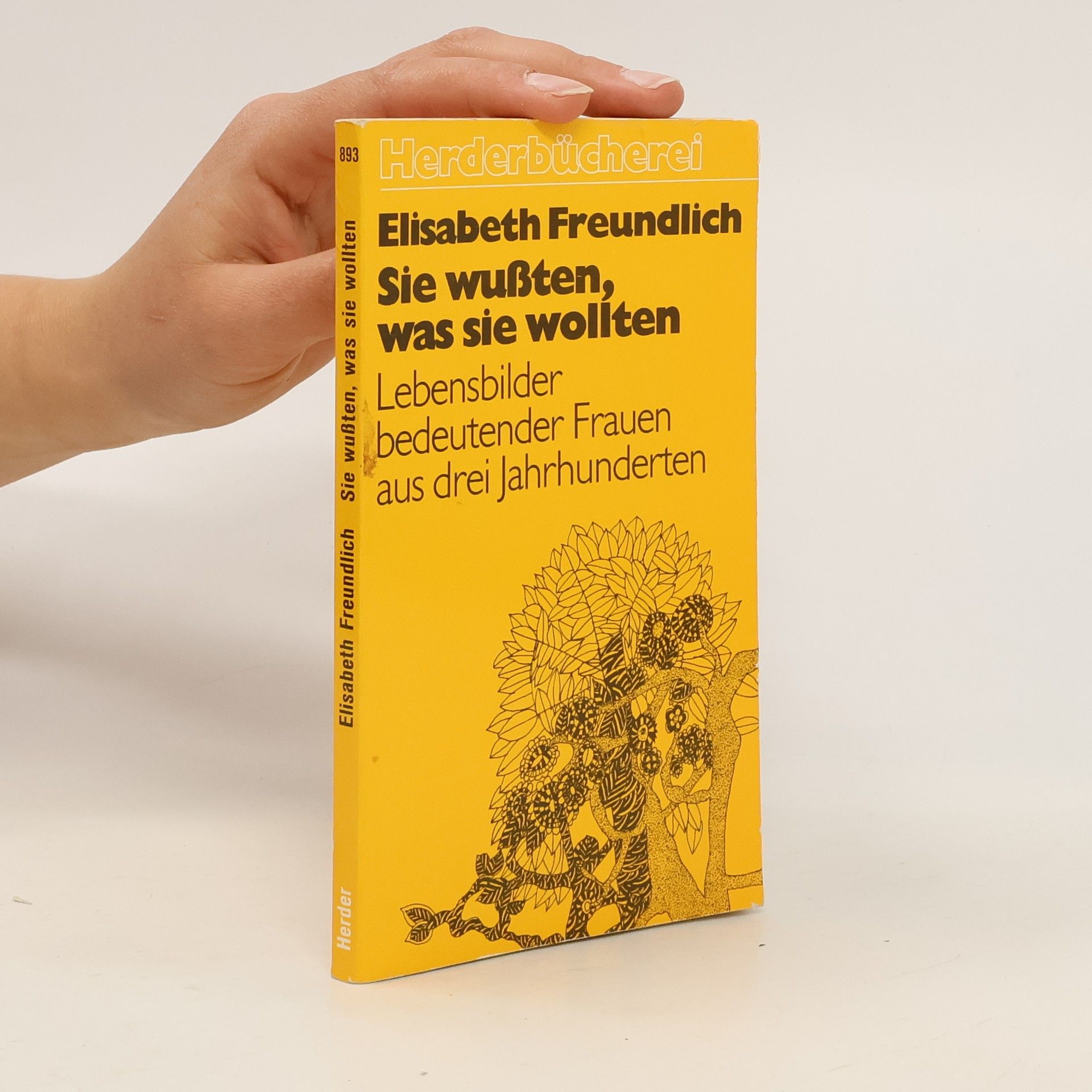 Elisabeth Freundlich Sie wussten, was sie wollten