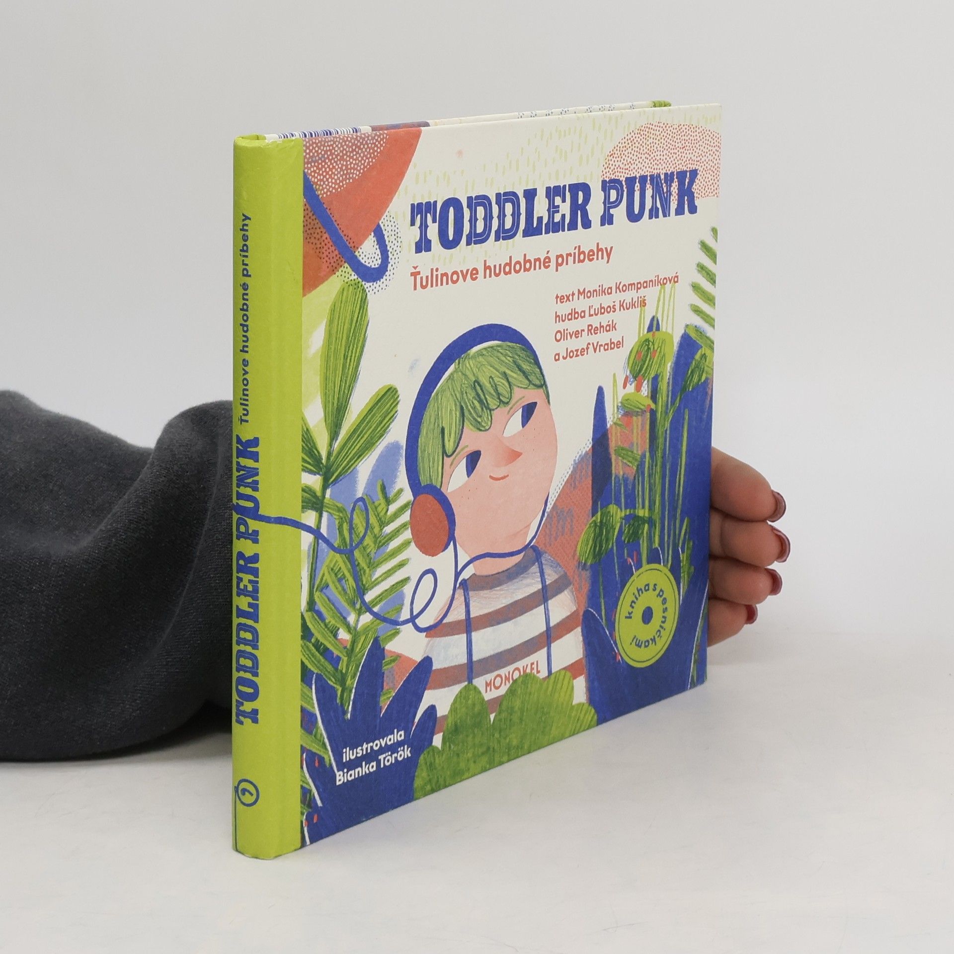 Monika Kompaníková Toddler punk. Ťulinove hudobné príbehy