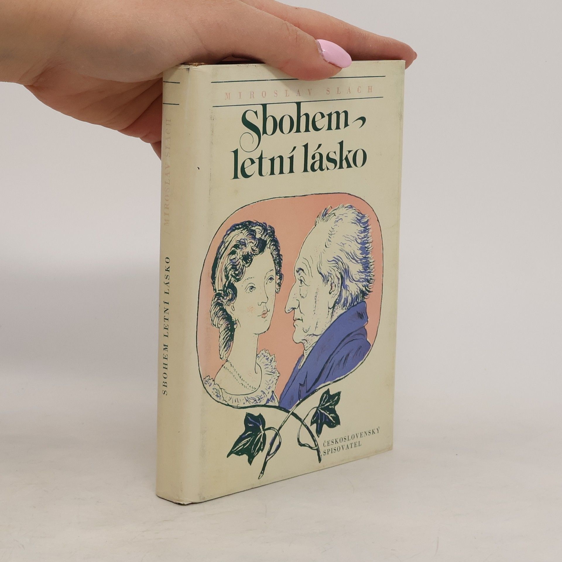 Miroslav Slach Sbohem, letní lásko