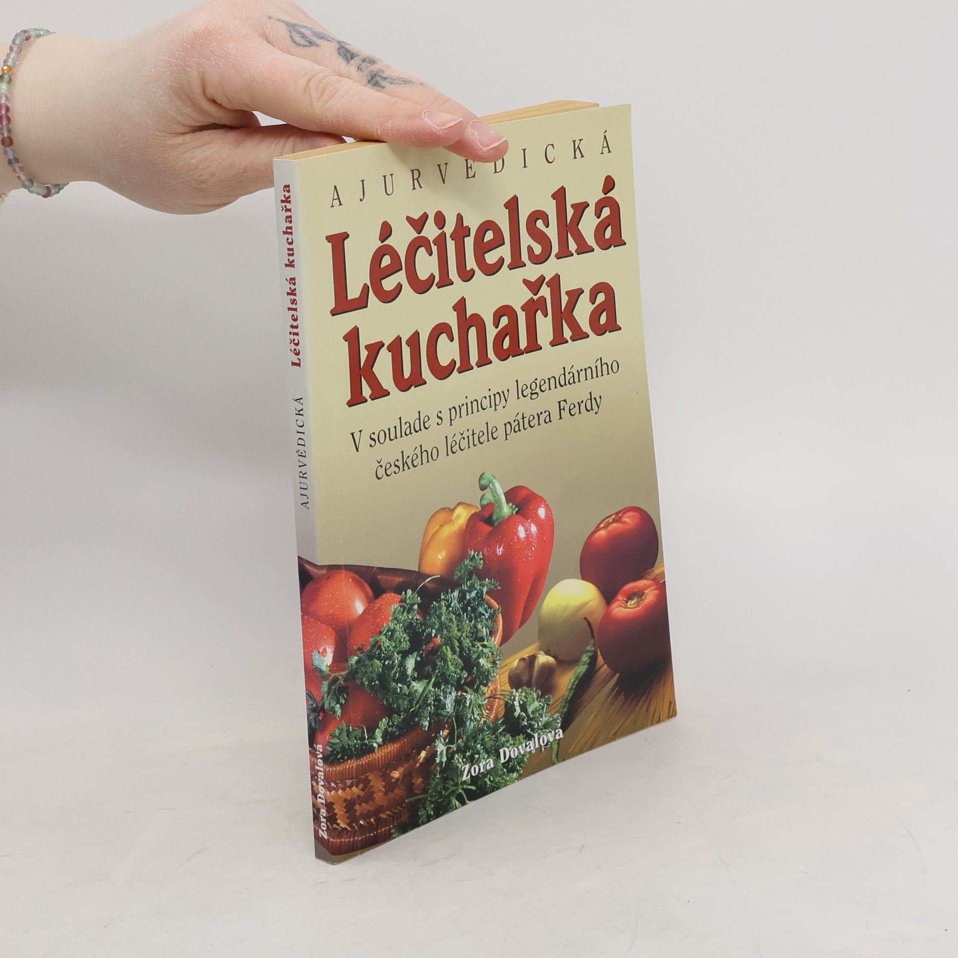 Zora Doval Ajurvédická léčitelská kuchařka