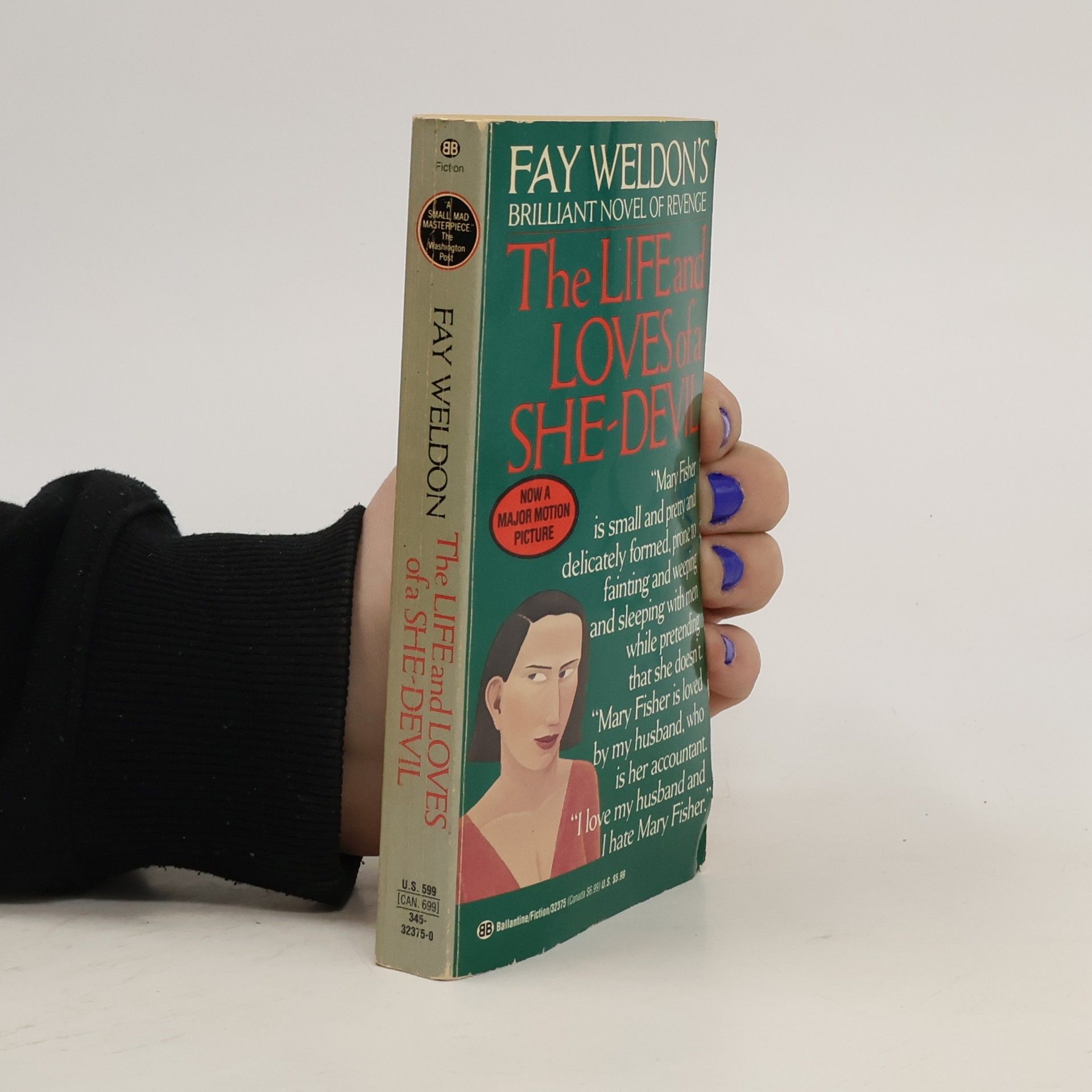 Fay Weldon Fay Weldon's The Life and Loves of a She-devil