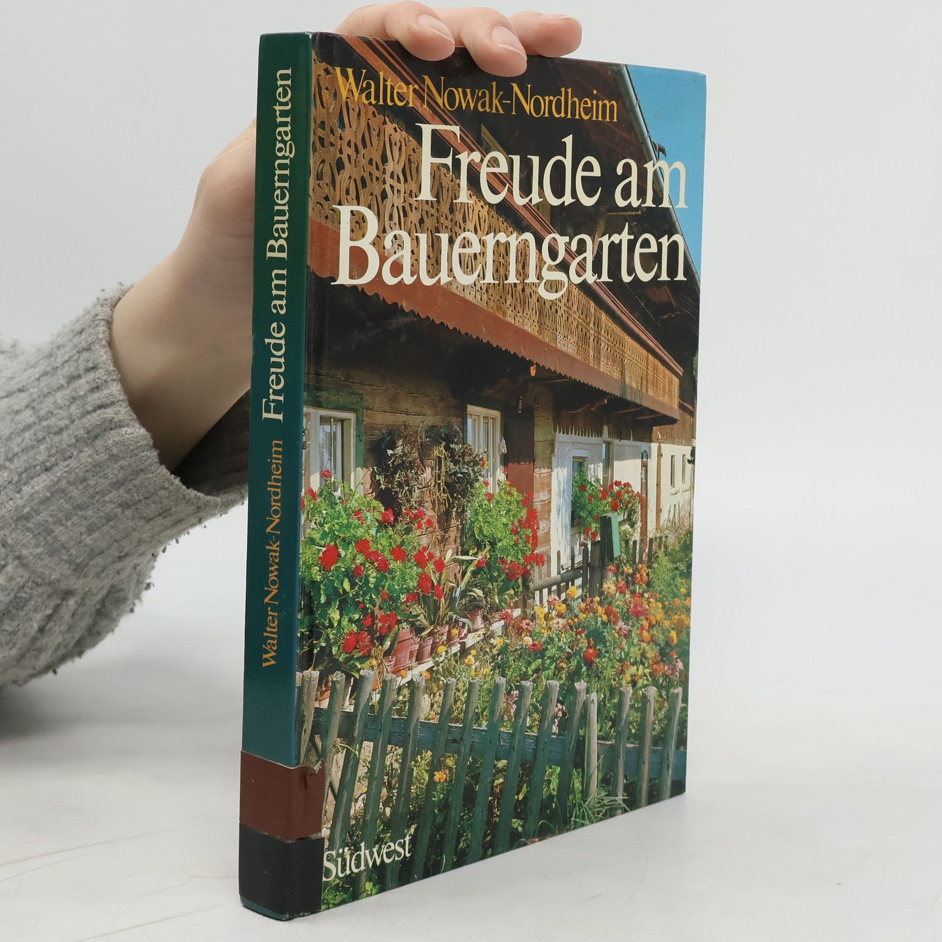 Walter Nordheim Freude am Bauerngarten