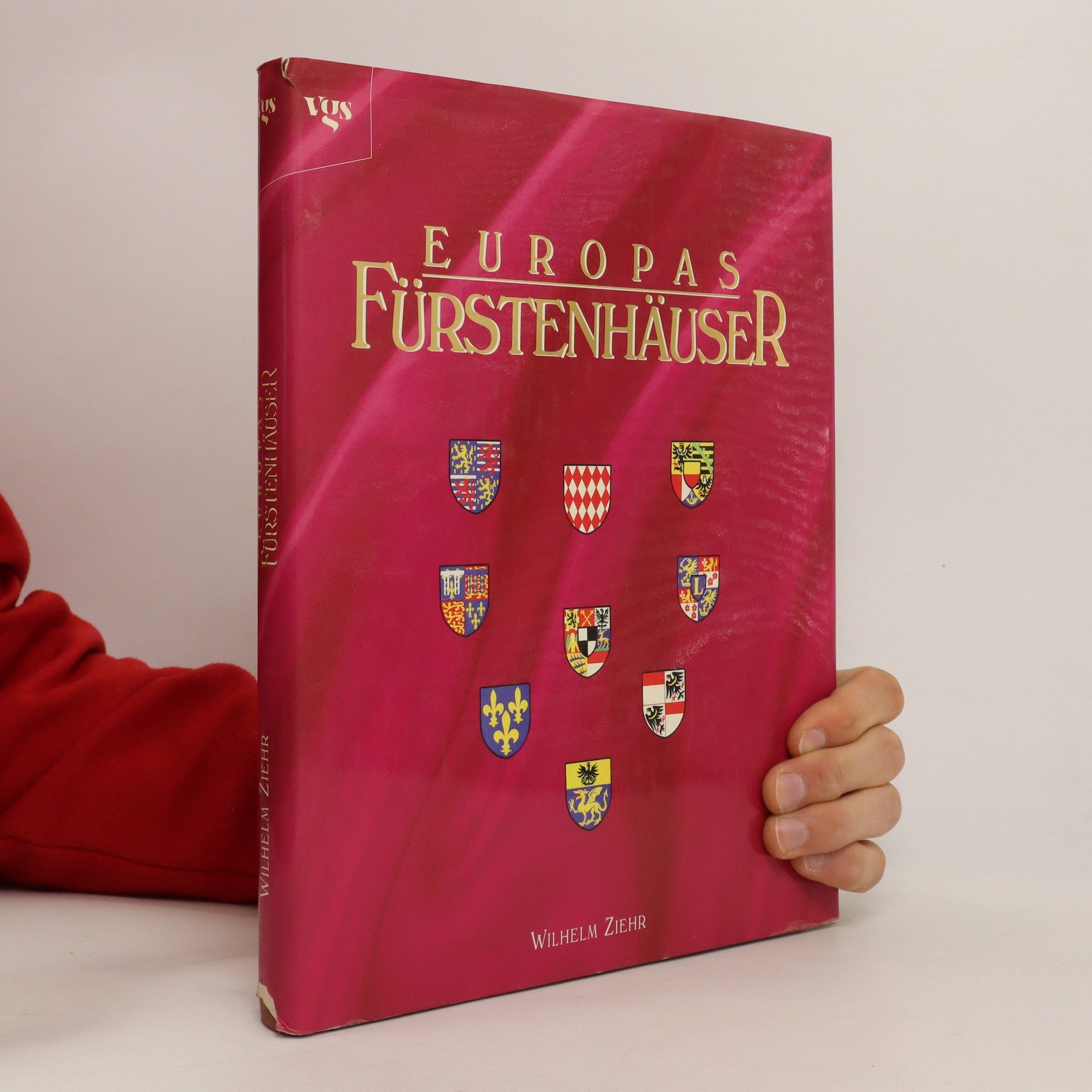 Ziehr Wilhelm Europas Fürstenhäuser