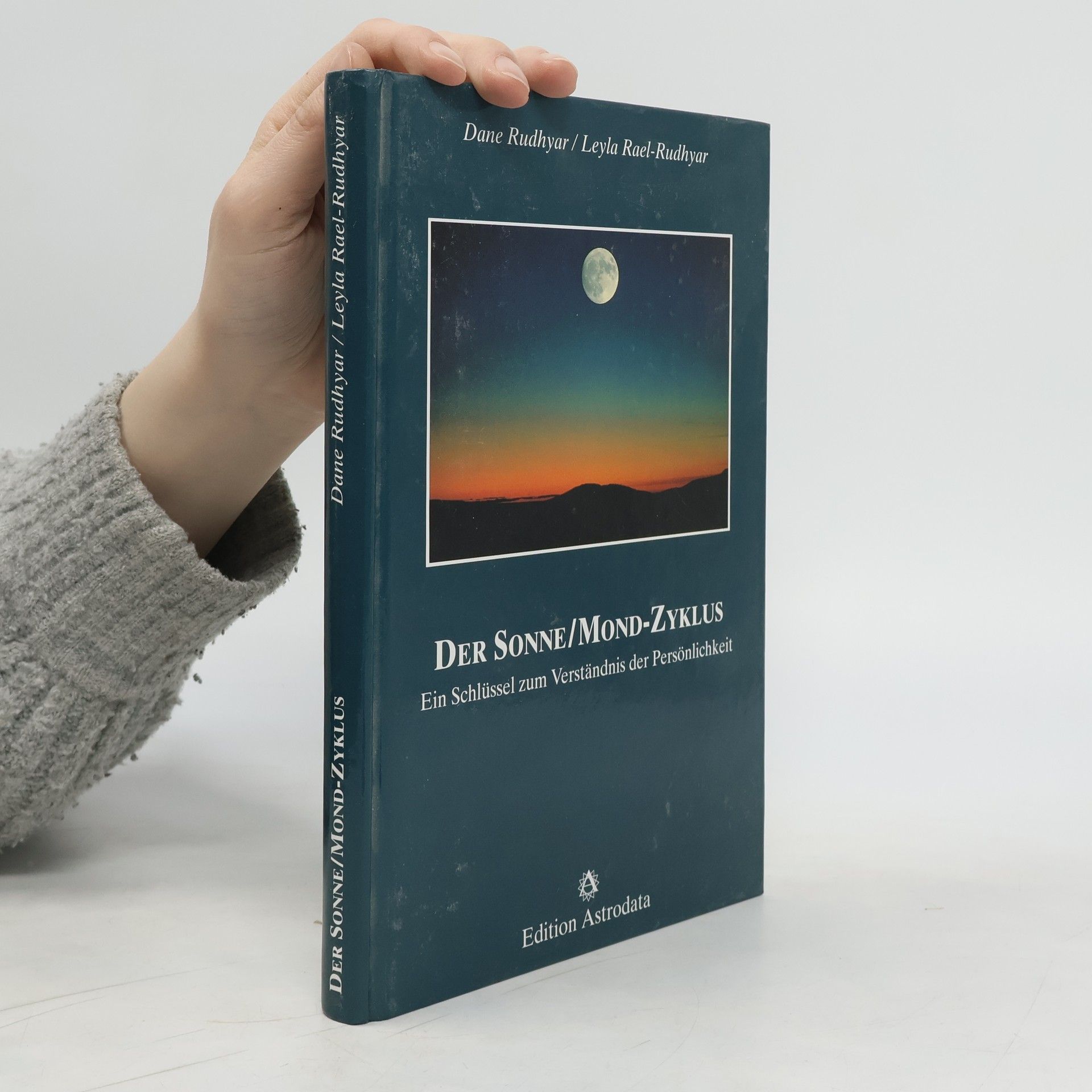 Dane Rudhyar Der Sonne-Mond-Zyklus
