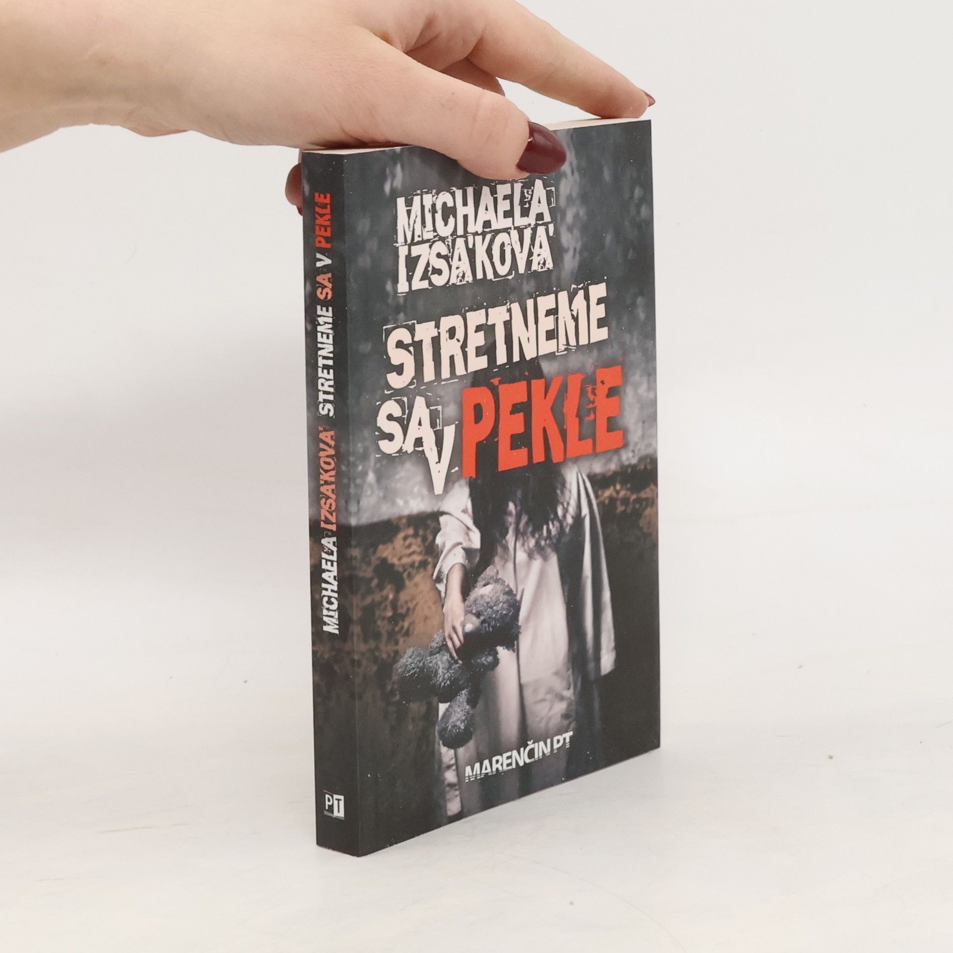 Michaela Izsáková Stretneme sa v pekle