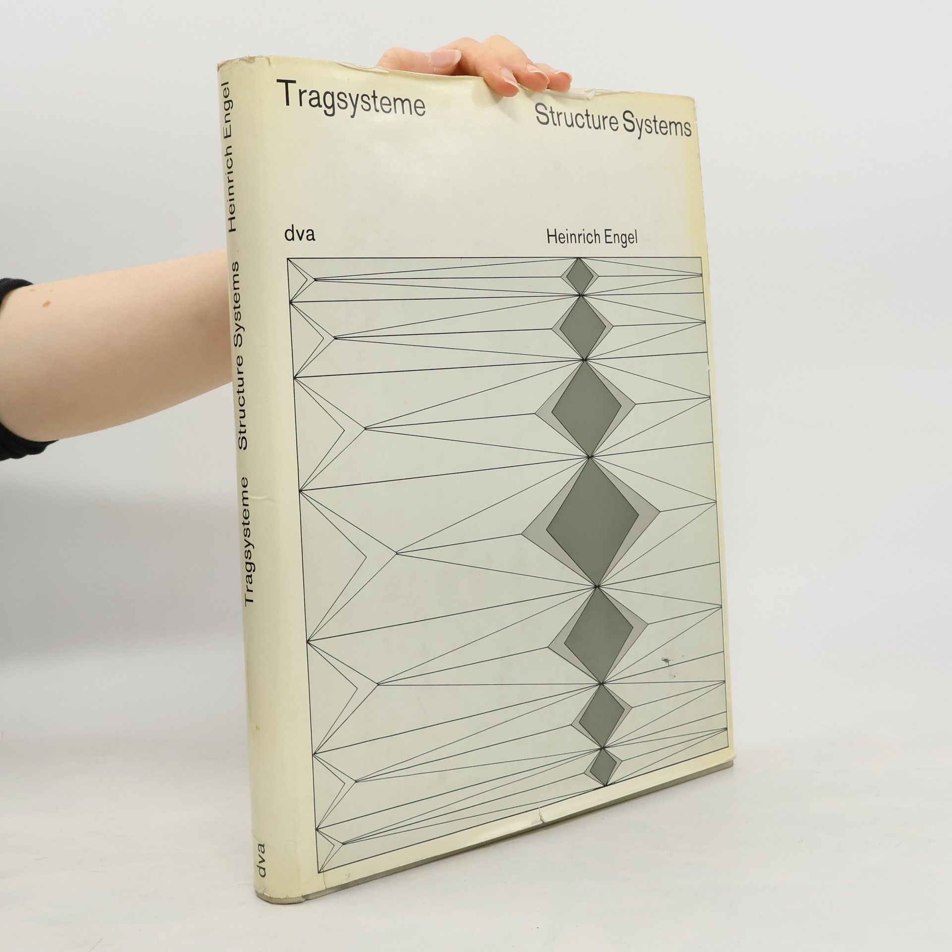 Heinrich Engel Tragsysteme. Structure Systems