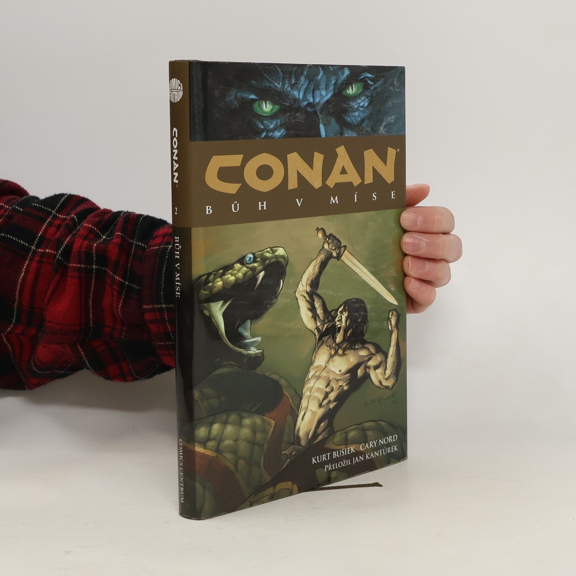 Kurt Busiek Bůh v míse. Conan 2
