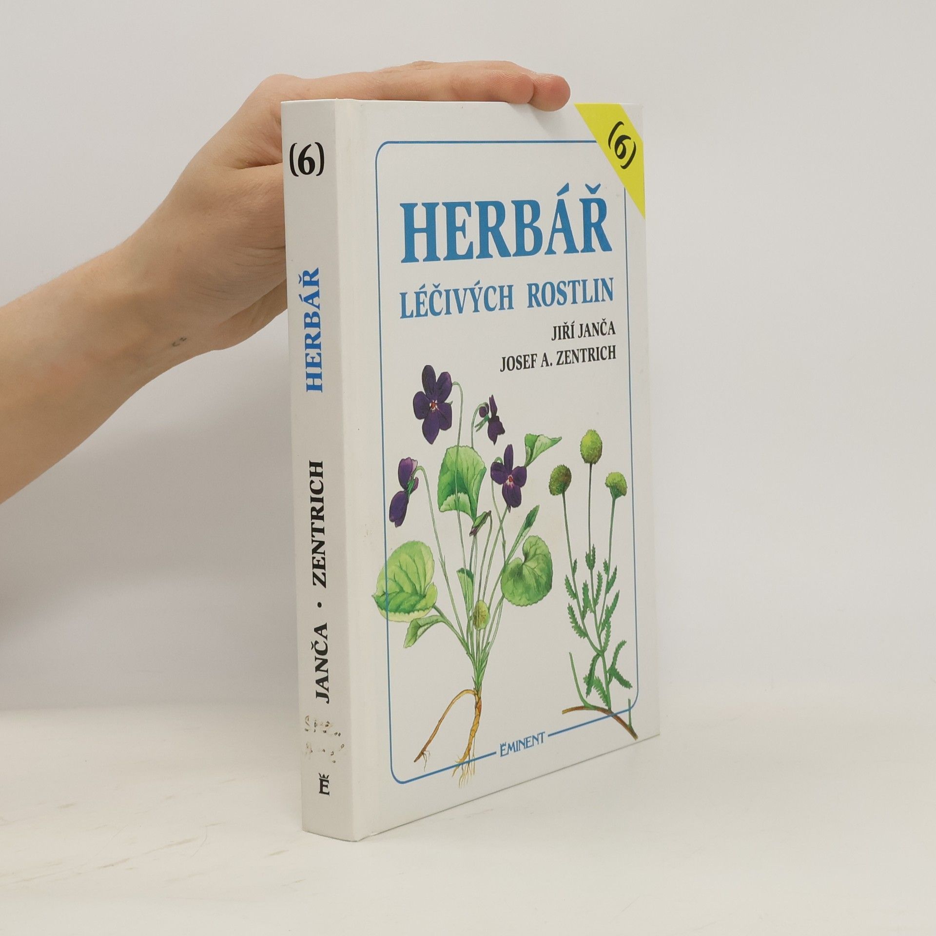 Jiří Janča Herbář léčivých rostlin. Díl 6