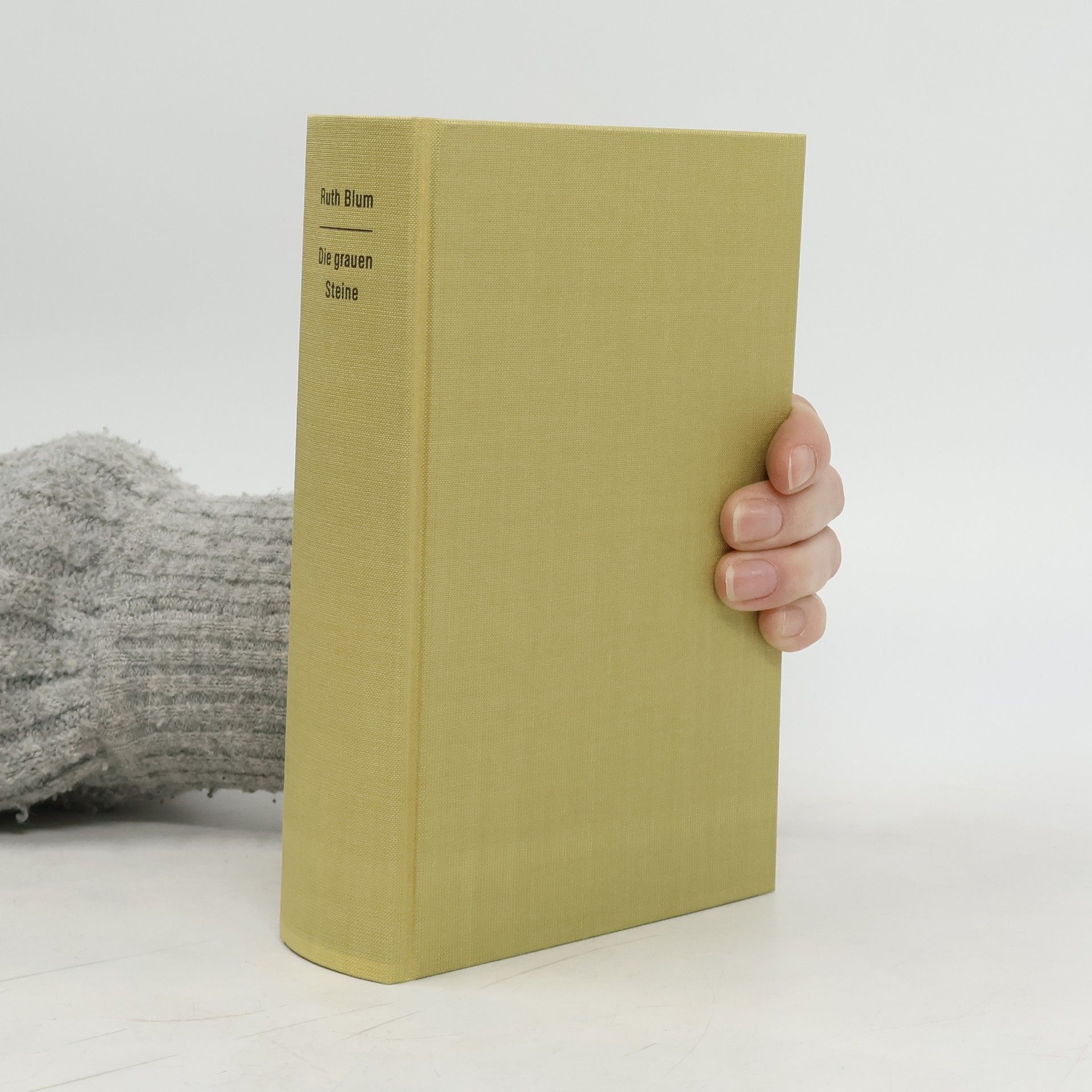 Ruth Blum Die grauen Steine