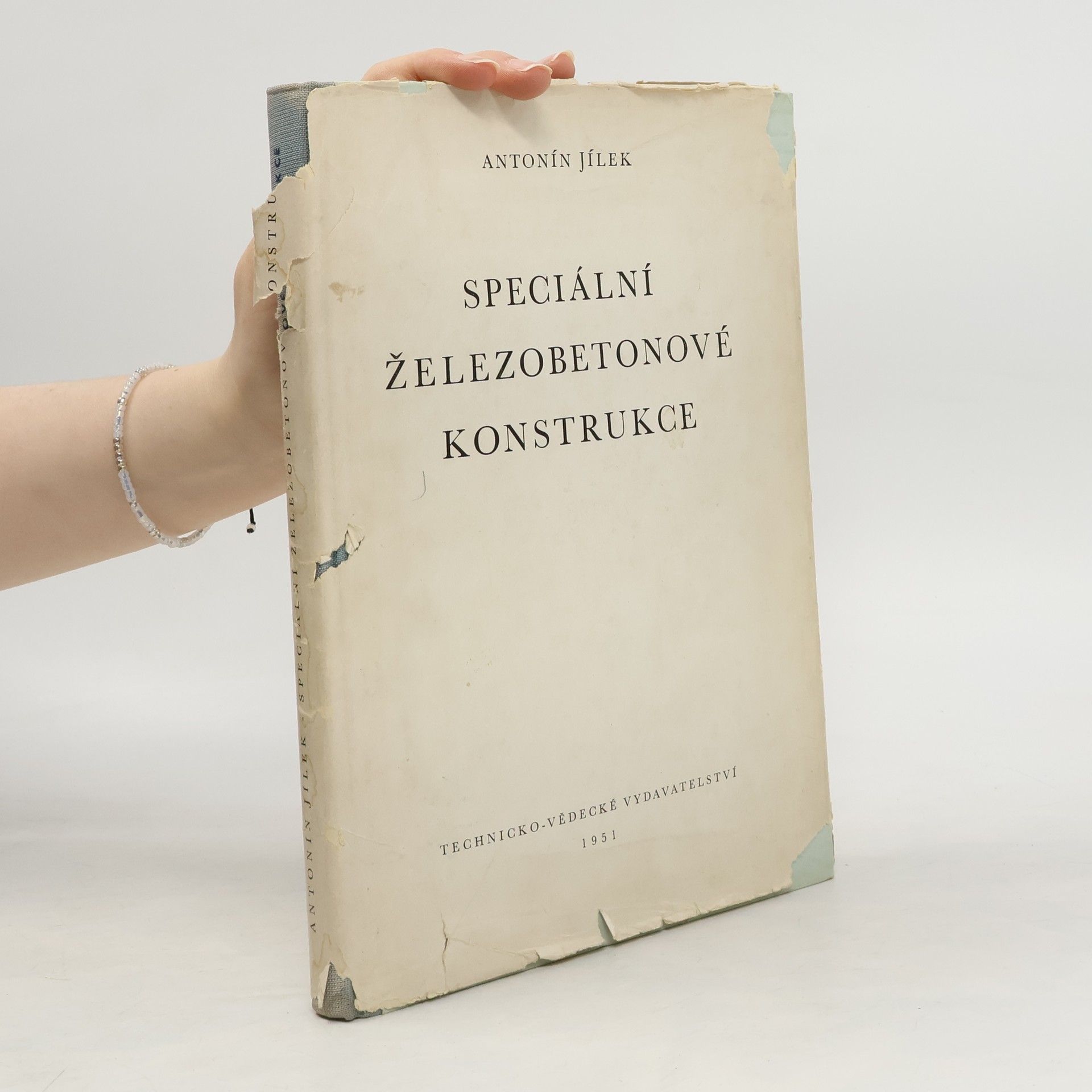 Antonín Jílek Speciální železobetonové konstrukce