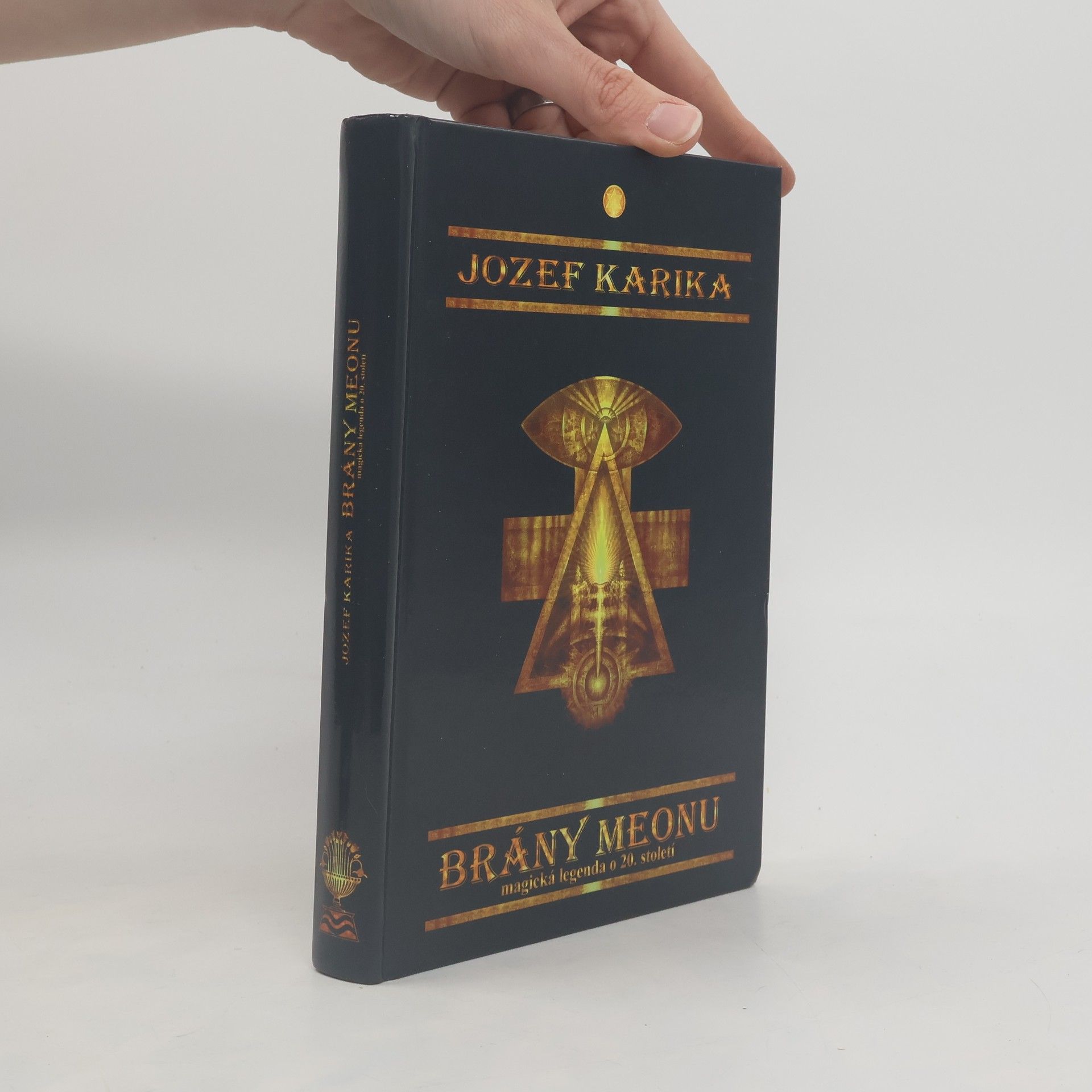 Jozef Karika Brány meonu : magická legenda o 20. století
