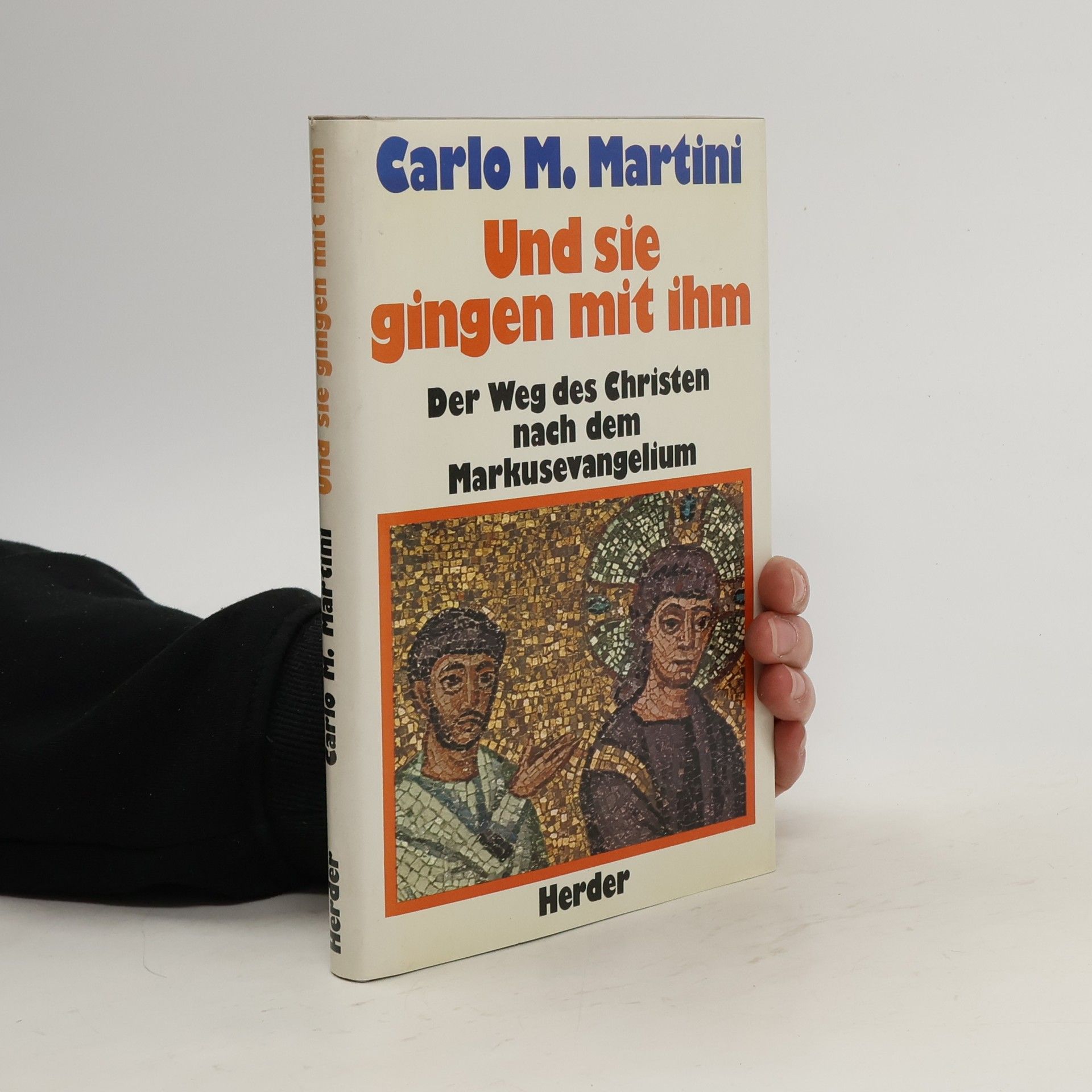 Carlo Maria Martini Und sie gingen mit ihm