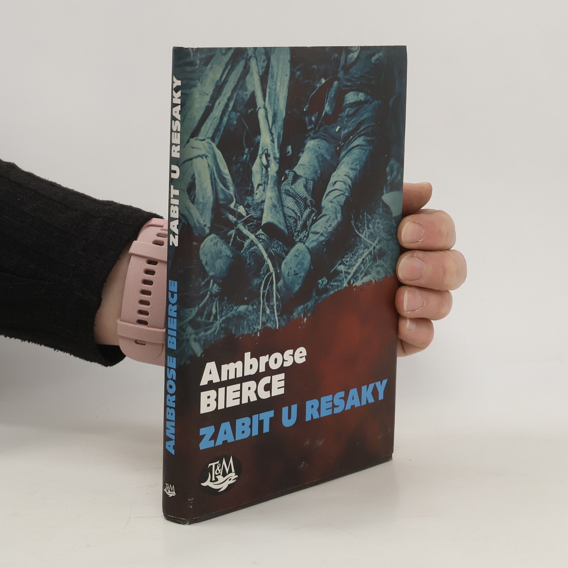 Ambrose Bierce Zabit u Resaky