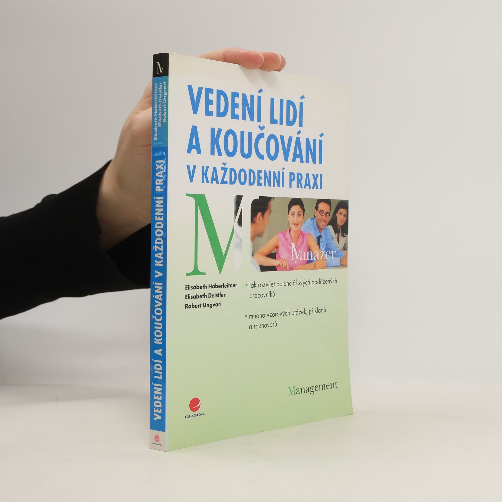 Elisabeth Deistler Vedení lidí a koučování v každodenní praxi