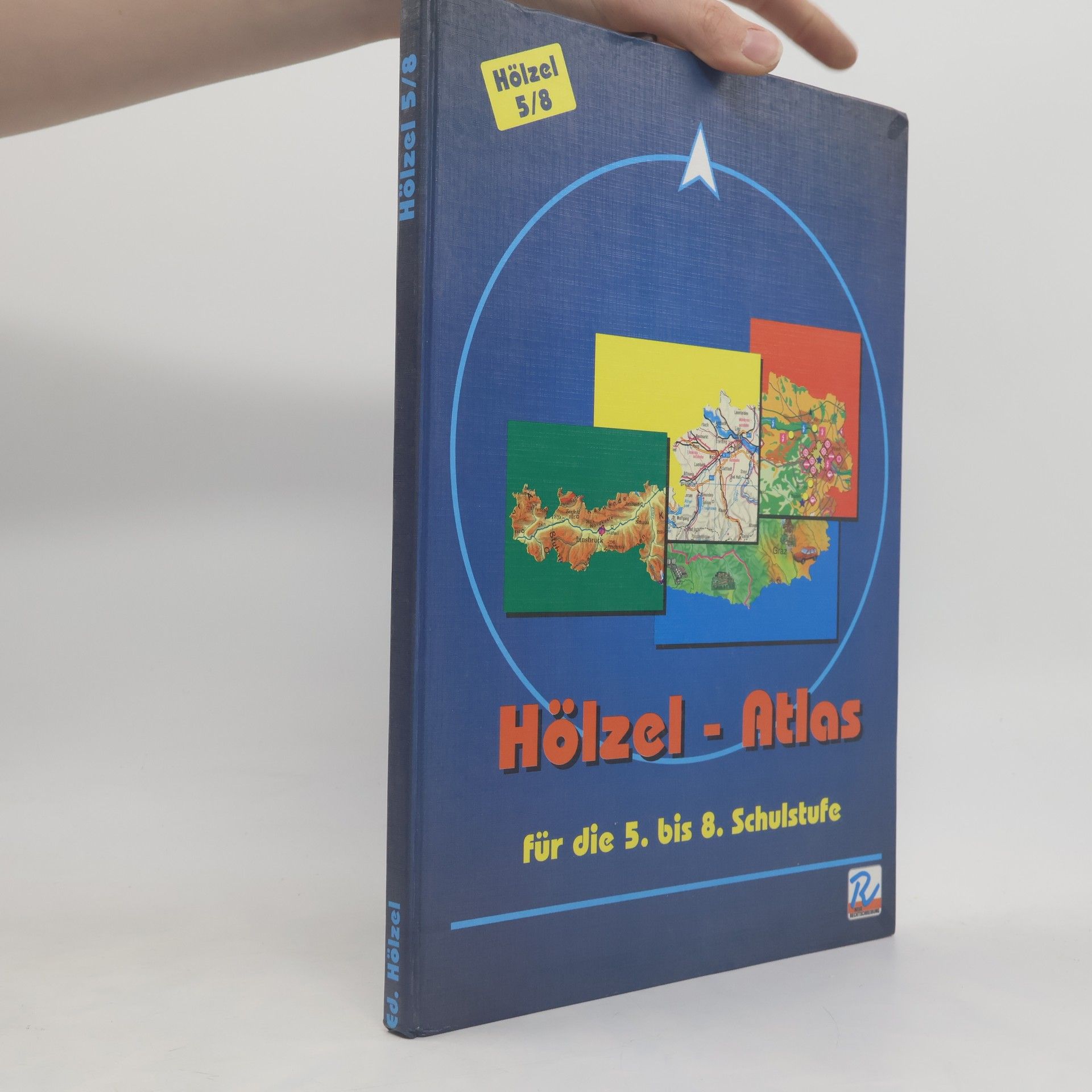 Autorenkollektiv Hölzel-Atlas für die 5. bis 8. Schulstufe