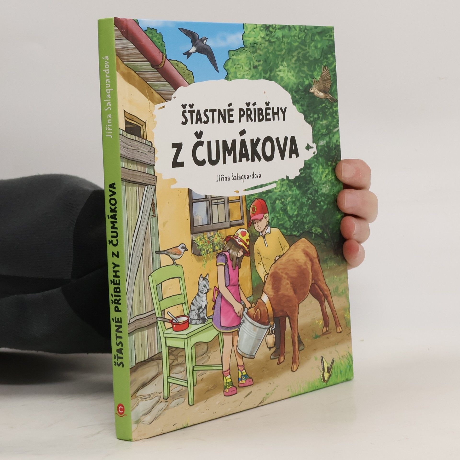 Jiřina Salaquardová Šťastné příběhy z Čumákova