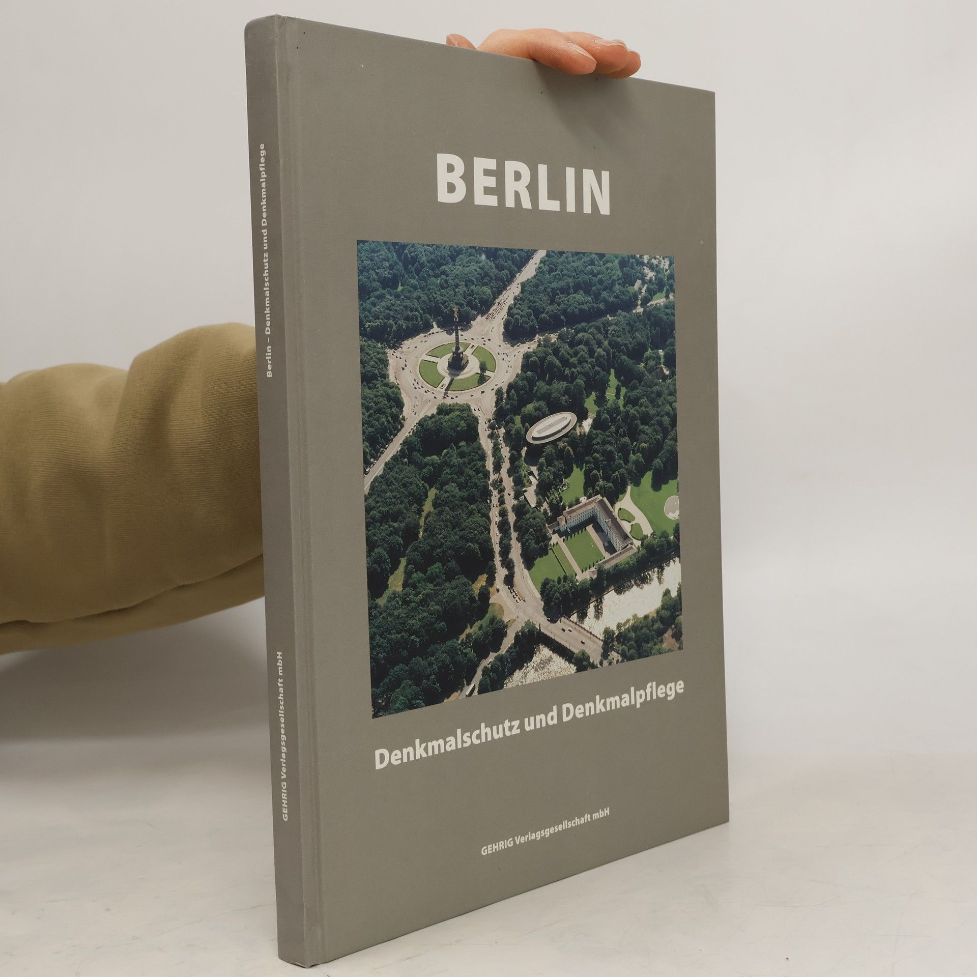 Autorenkollektiv Berlin. Denkmalschutz und Denkmalpflege