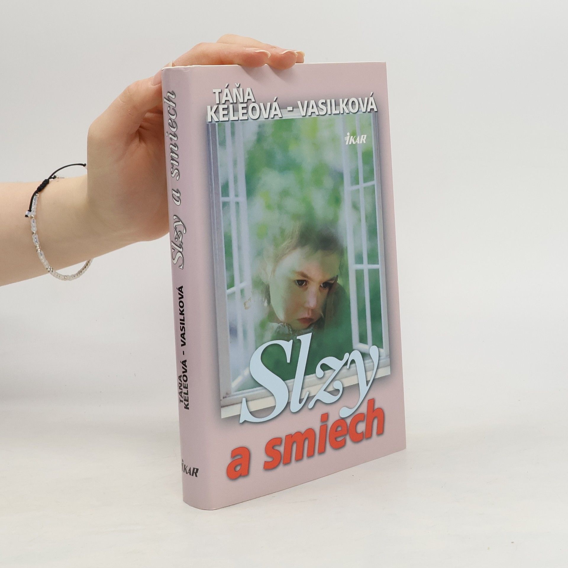 Táňa Keleová Vasilková Slzy a smiech
