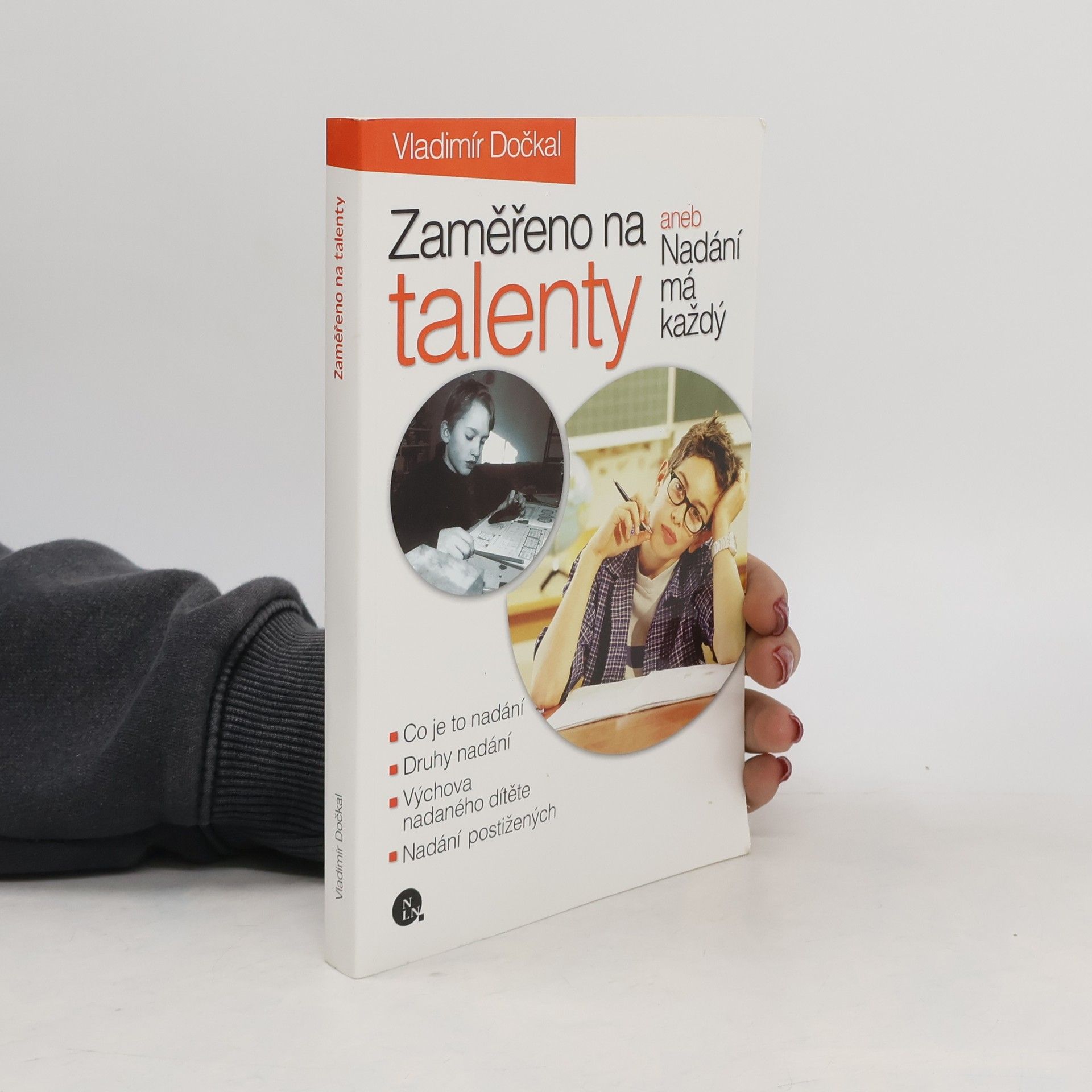 Vladimír Dočkal Zaměřeno na talenty, aneb, Nadání má každý
