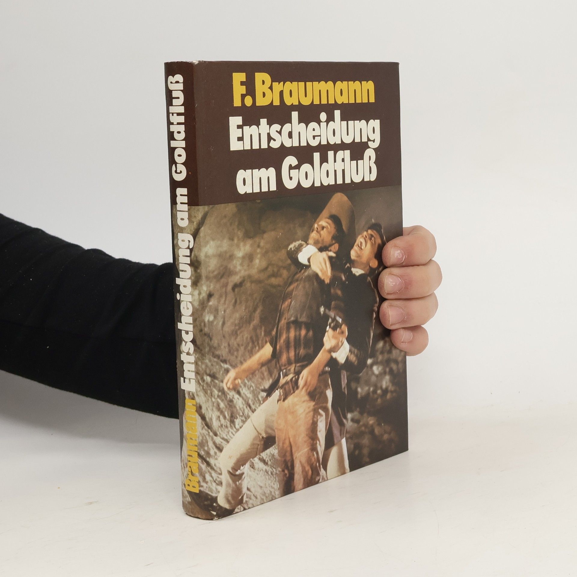F. Braumann Entscheidung am Goldfluss