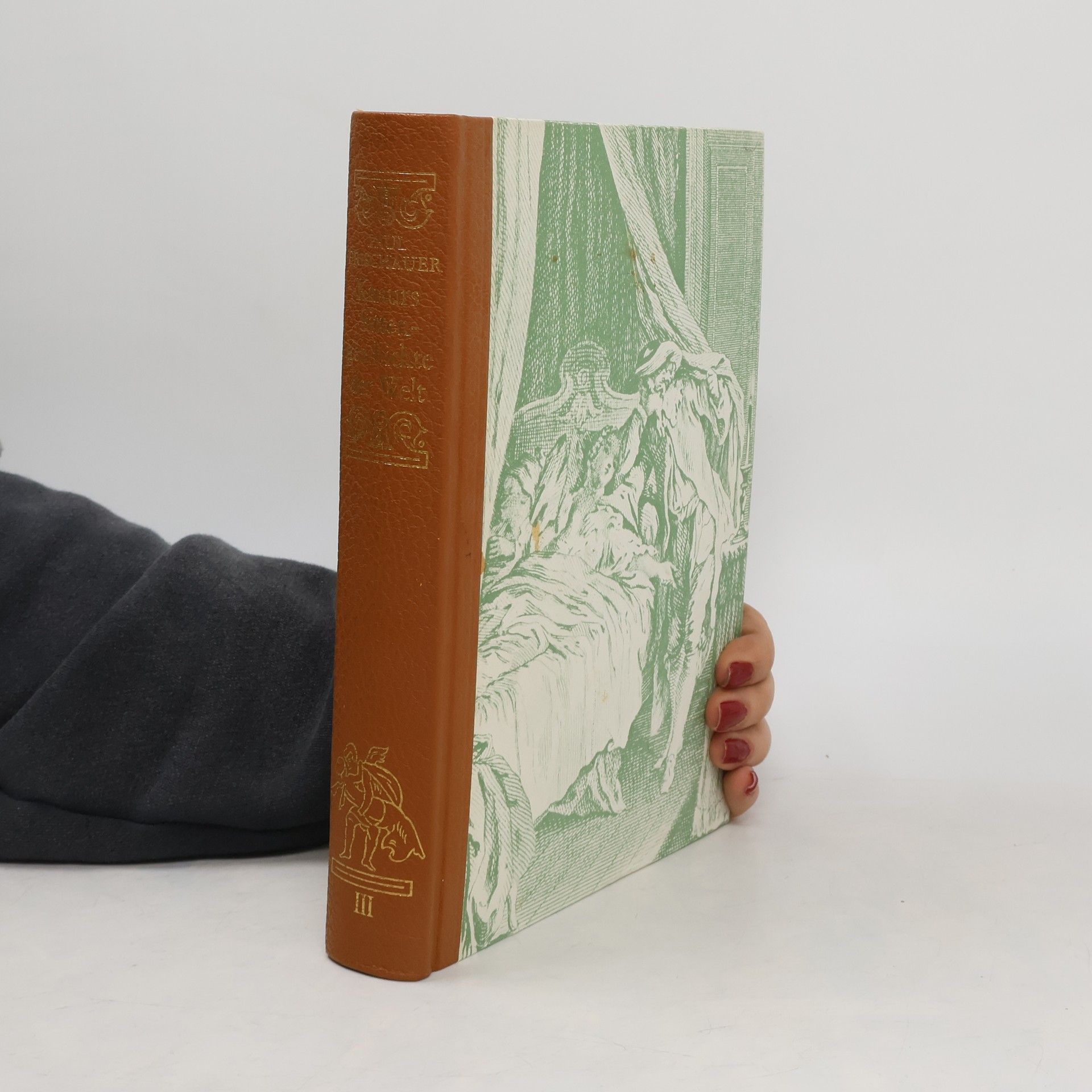 Paul Frischauer Knaurs Sittengeschichte der Welt III