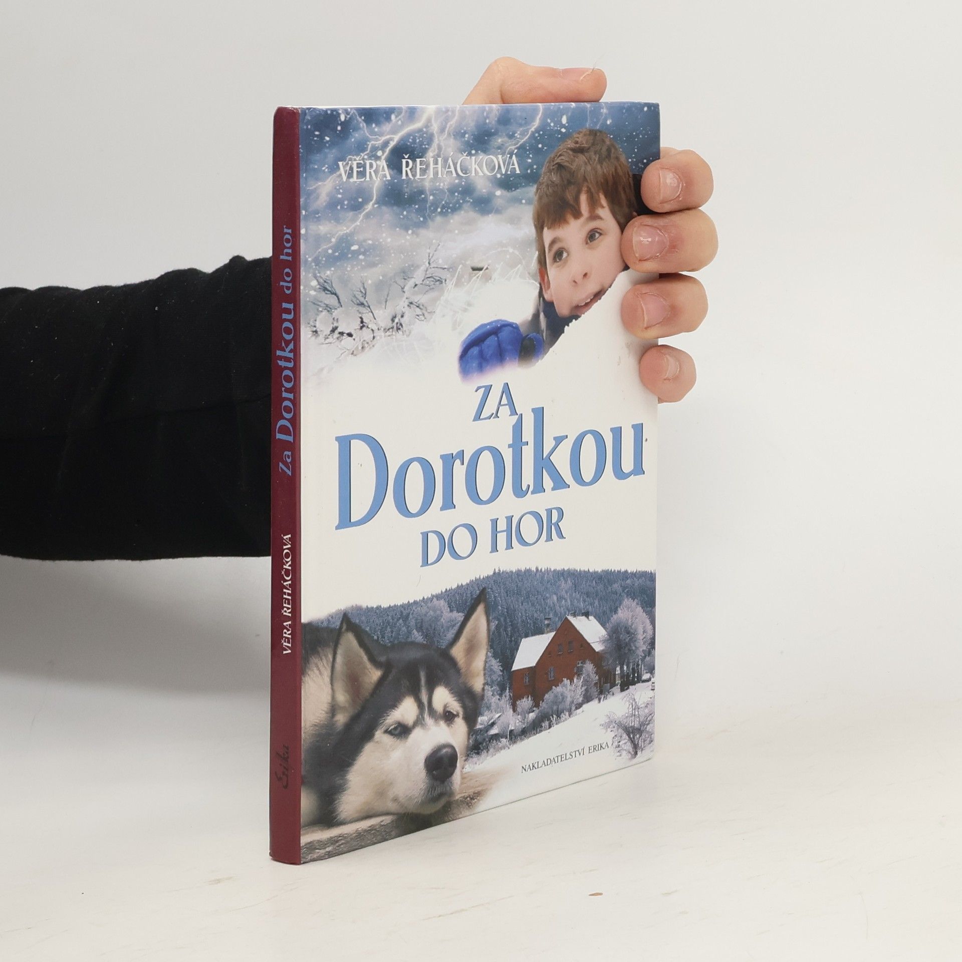 Věra Řeháčková Za Dorotkou do hor
