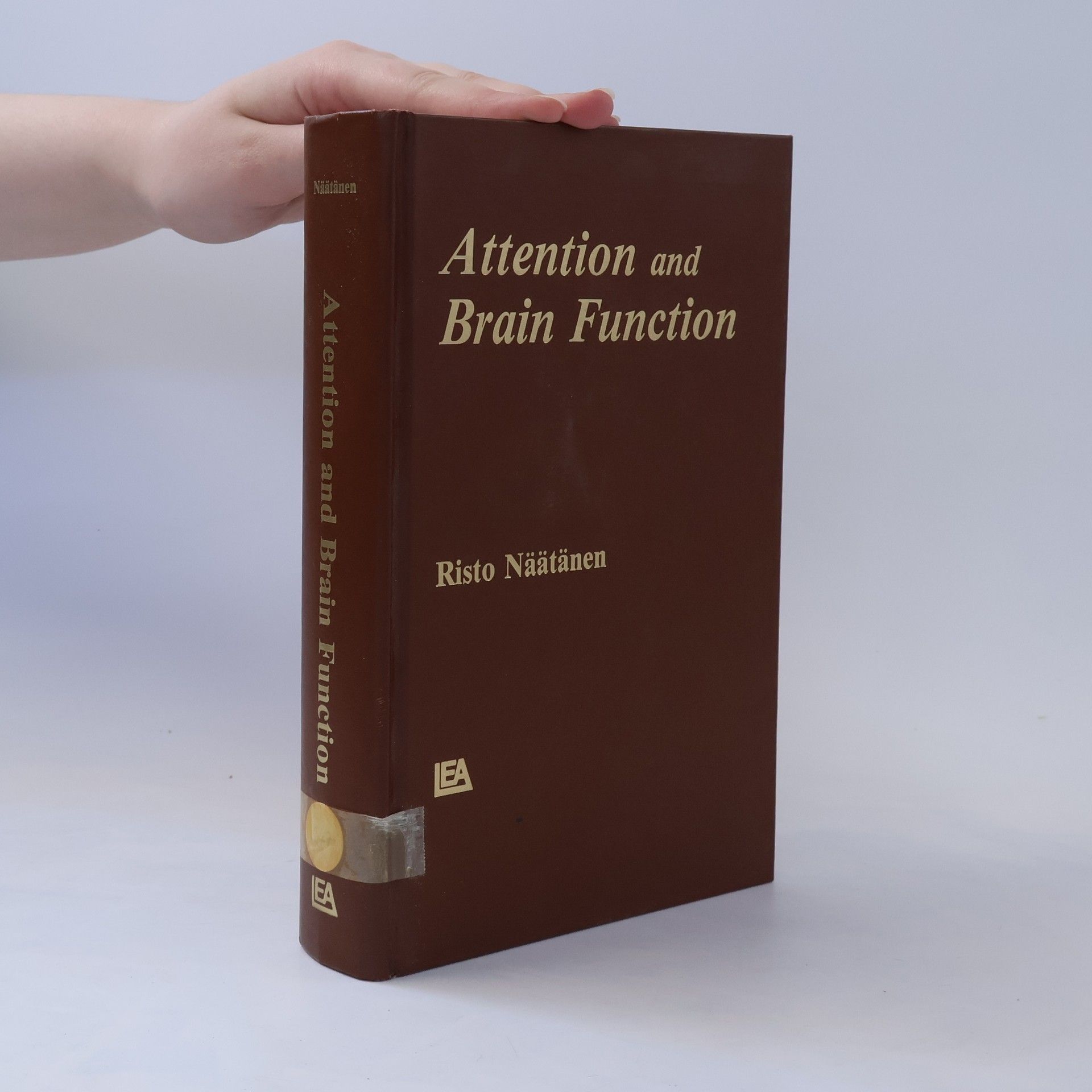 Risto Näätänen Attention and Brain Function