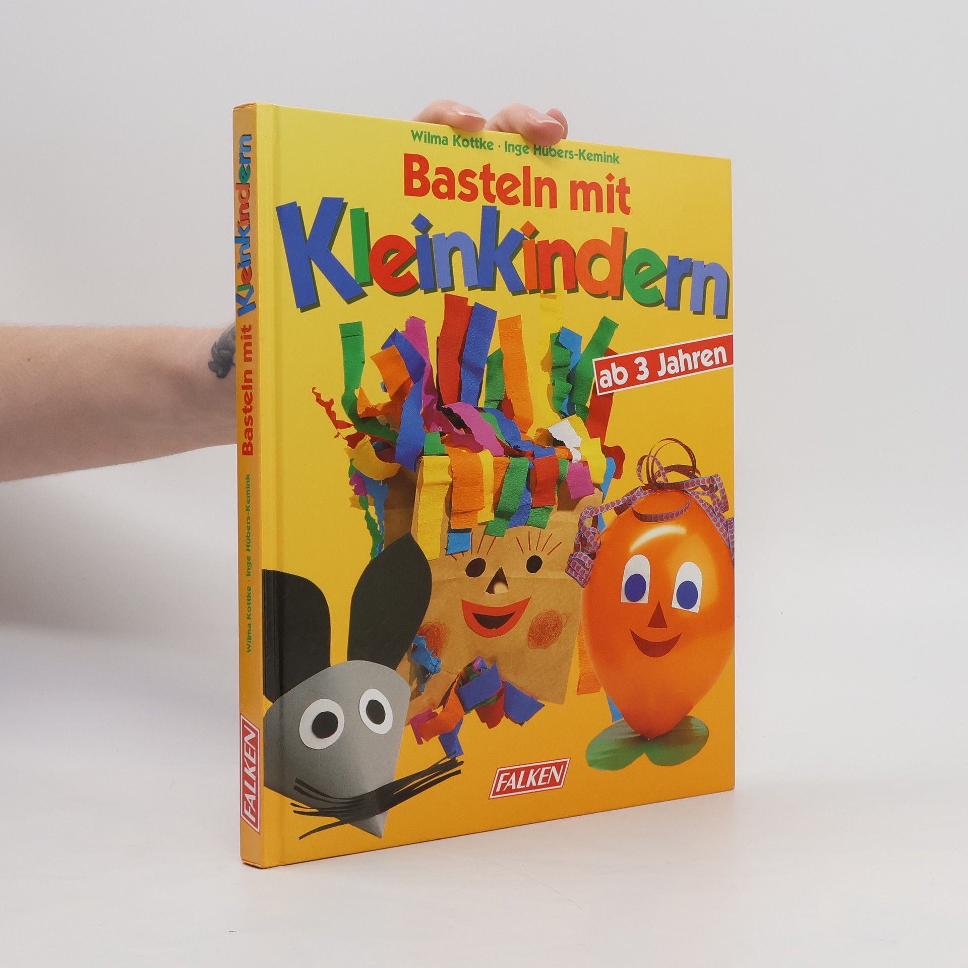 Wilma Kottke Basteln mit Kleinkindern