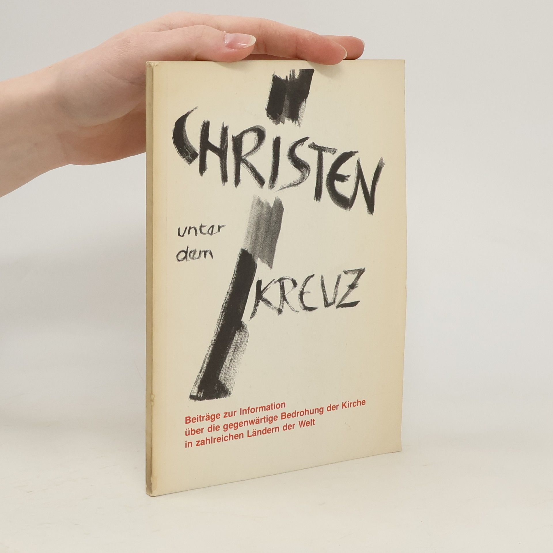 Autores varios Christen unter dem Kreuz