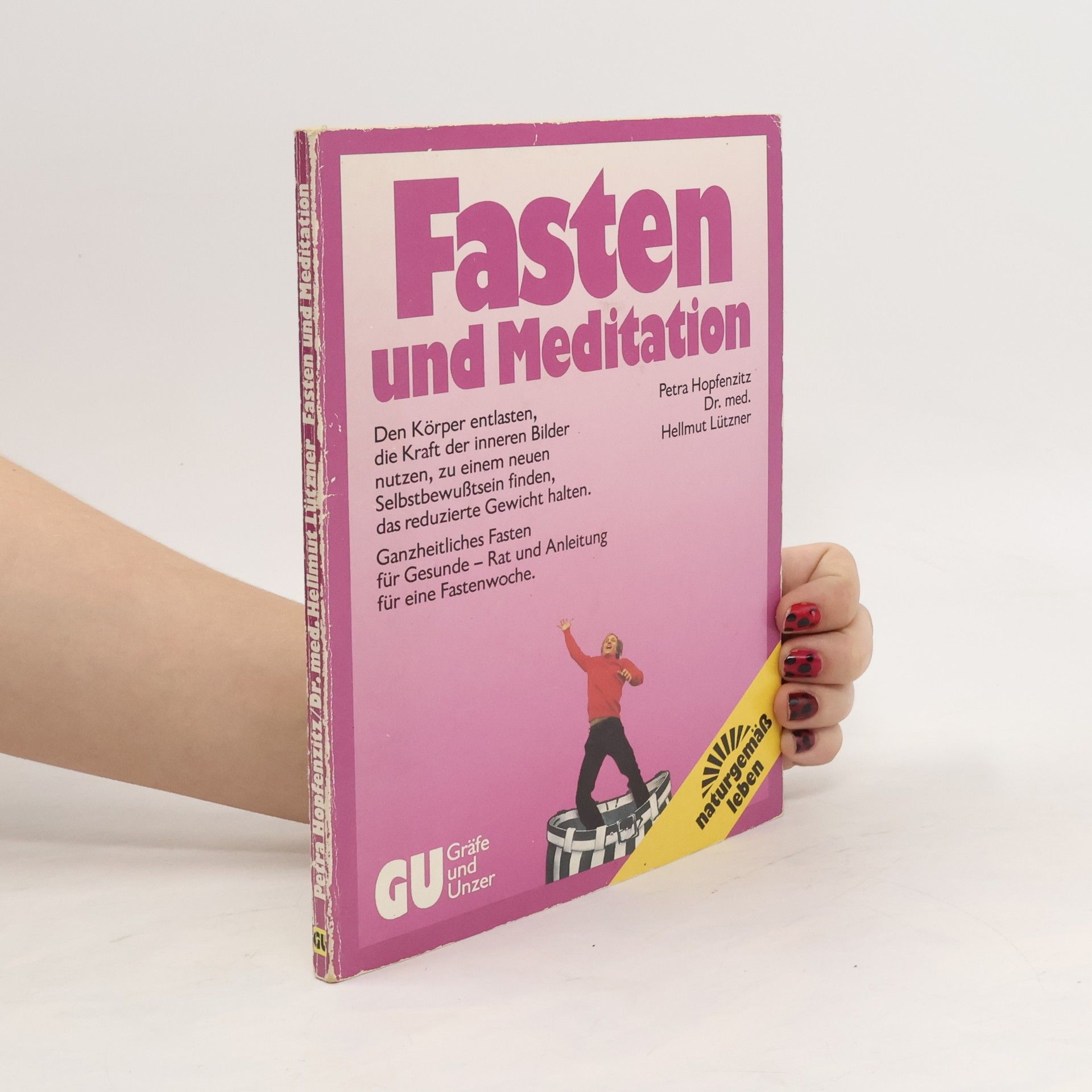 Hellmut Lützner Fasten und Meditation