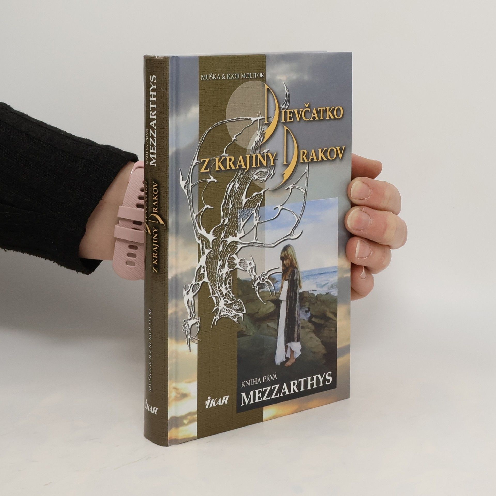 Igor Molitor Dievčatko z krajiny drakov 1. - Mezzarthys