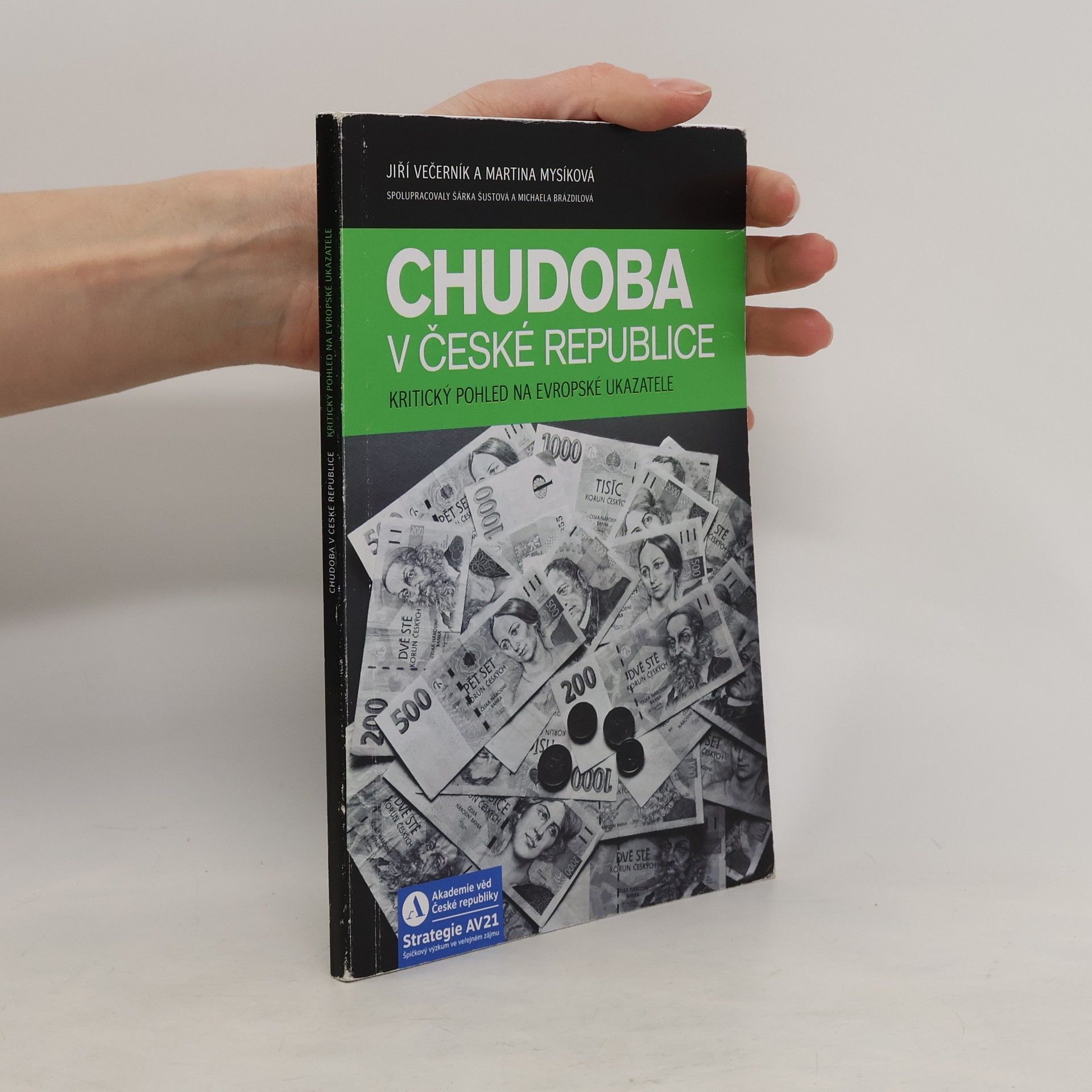 Jiří Večerník Chudoba v České republice : Kritický pohled na evropské ukazatele