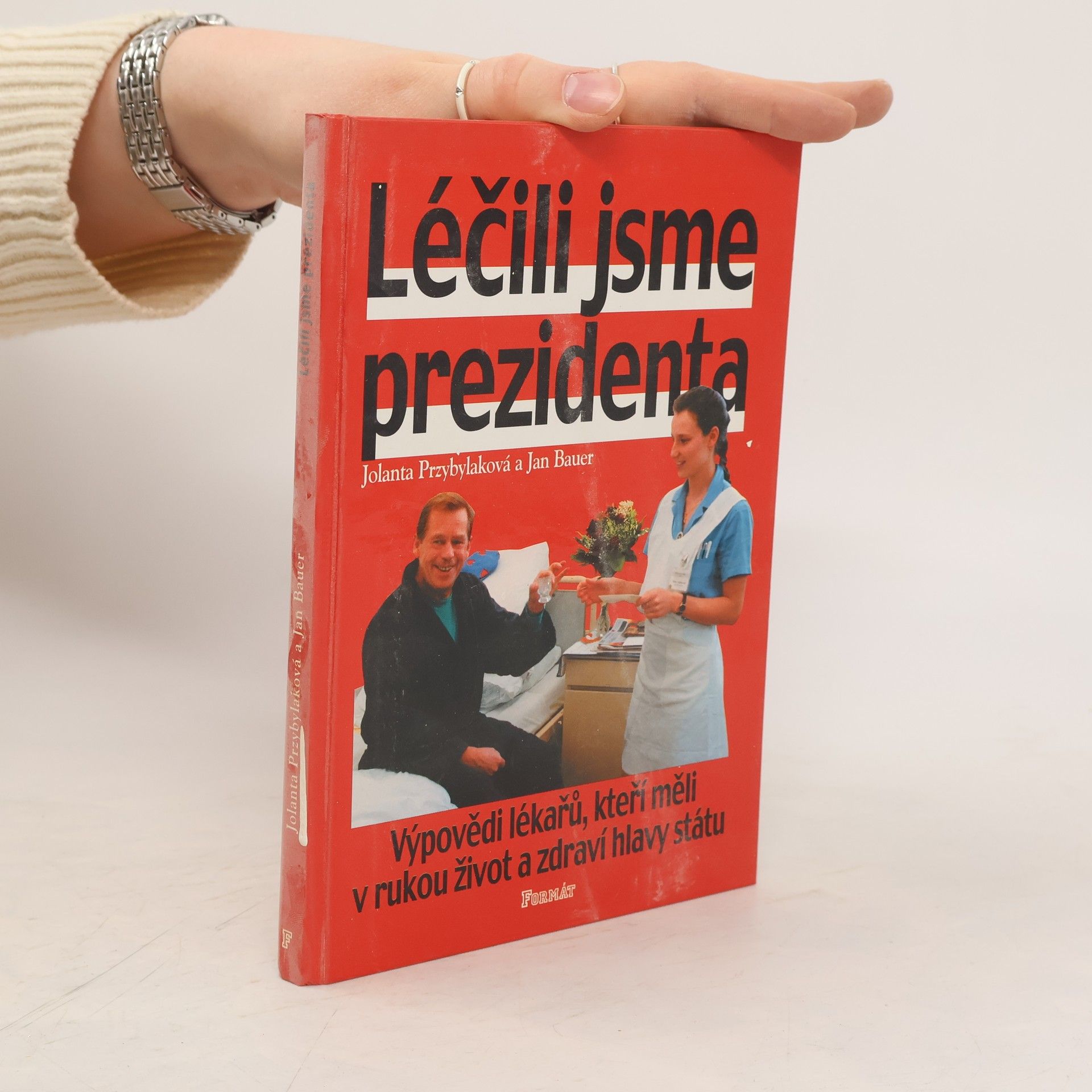 Jolanta Przybylaková Léčili jsme prezidenta