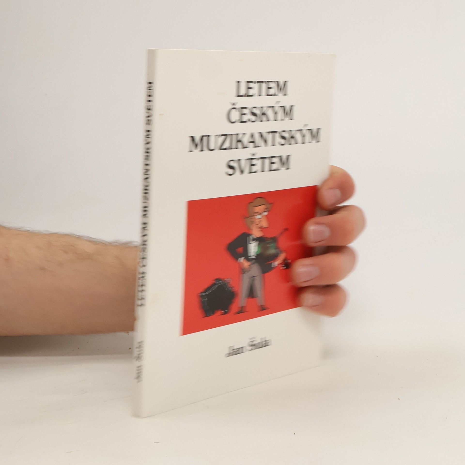 Jan Šula Letem českým muzikantským světem