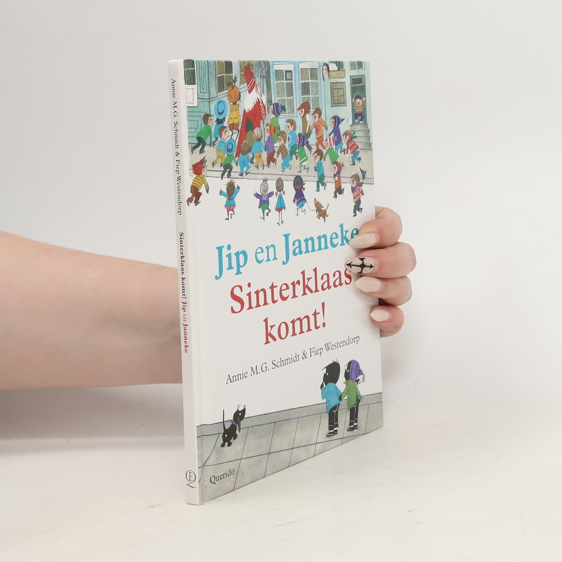 Annie M.G. Schmidt Sinterklaas komt! Jip en Janneke