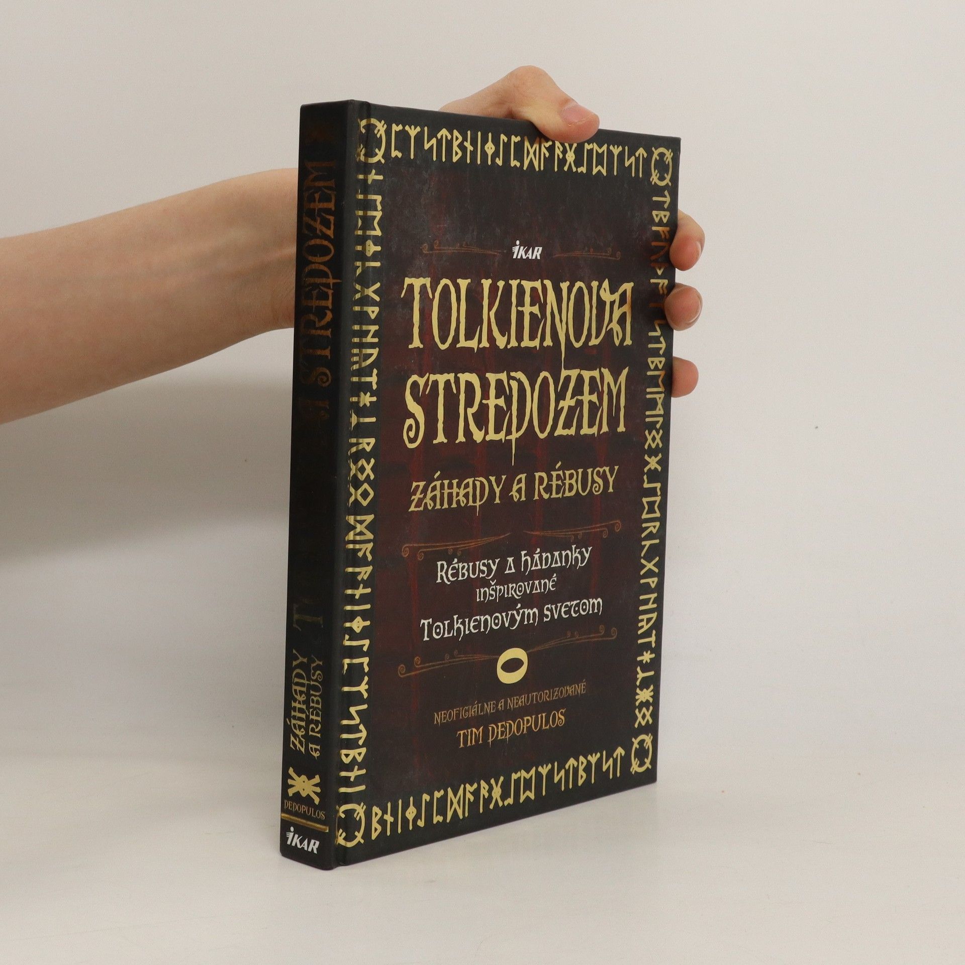 Tim Dedopulos Tolkienova Stredozem - Záhady a rébusy