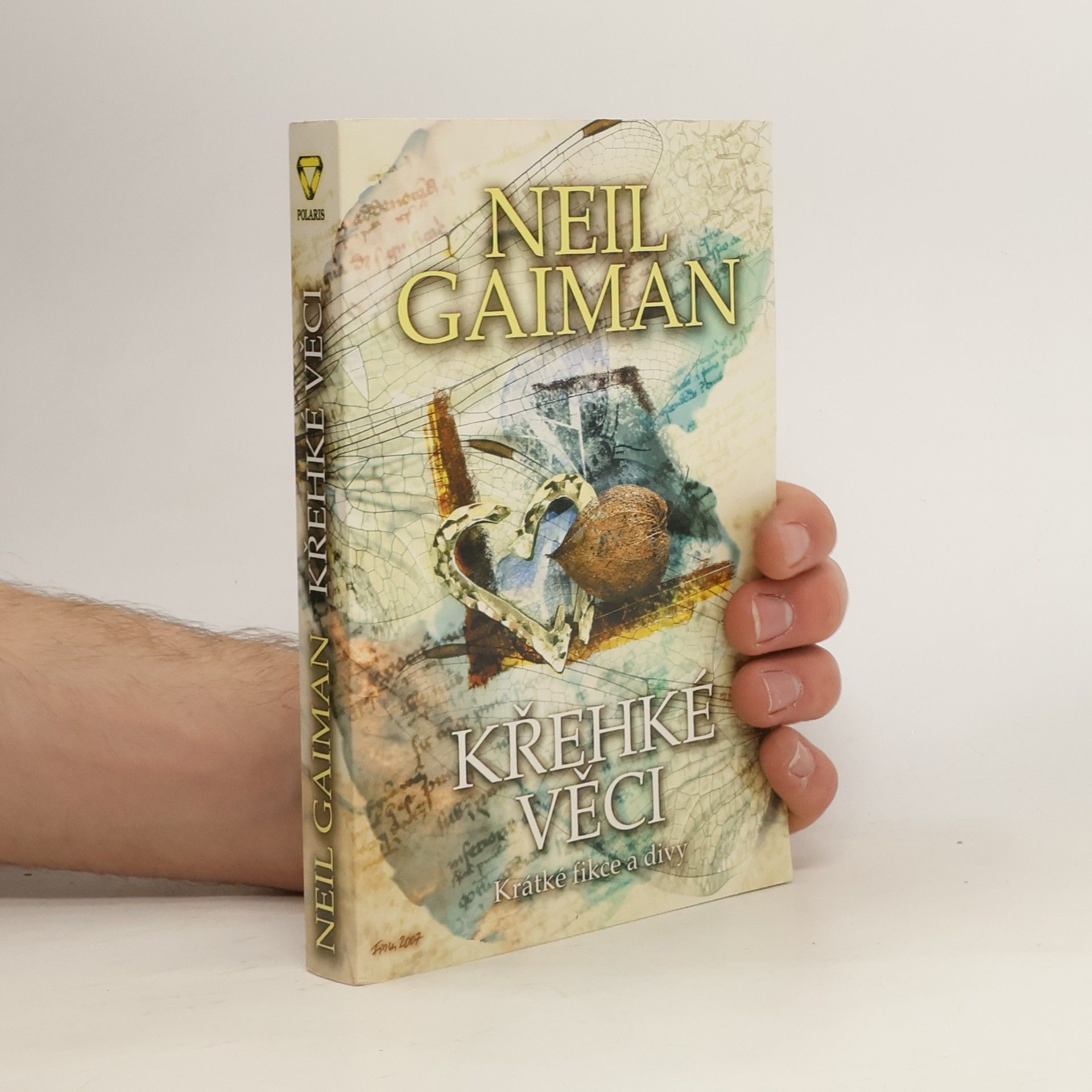 Neil Gaiman Křehké věci: Krátké fikce a divy