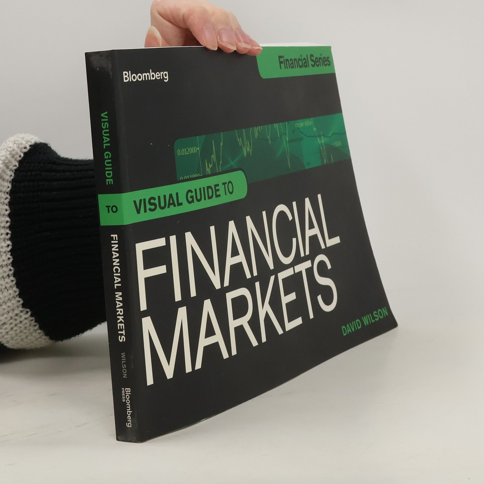D. Wilson Bloomberg Visual Guide to Financial Markets
